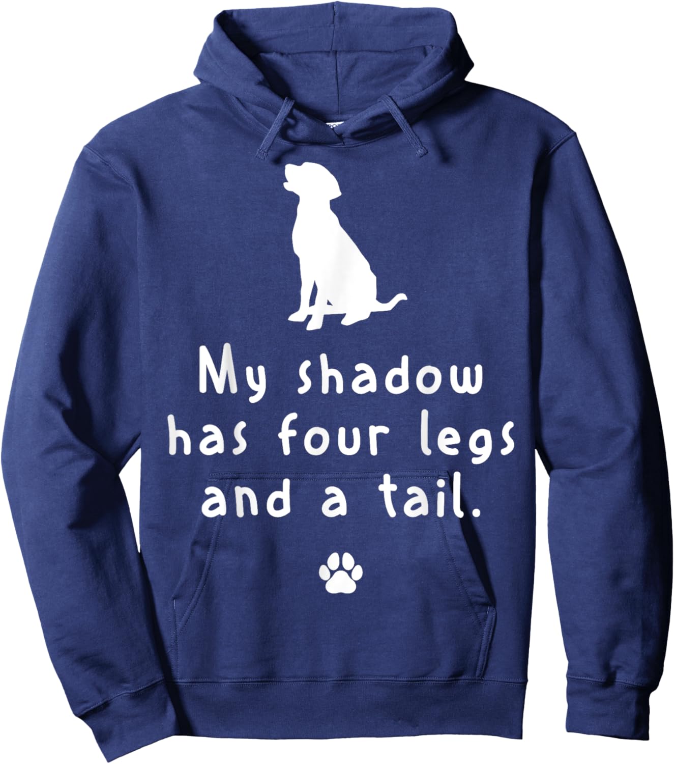 My shadow has four legs and a tail - Labrador Dog Hoodie - Hoodie | Navy