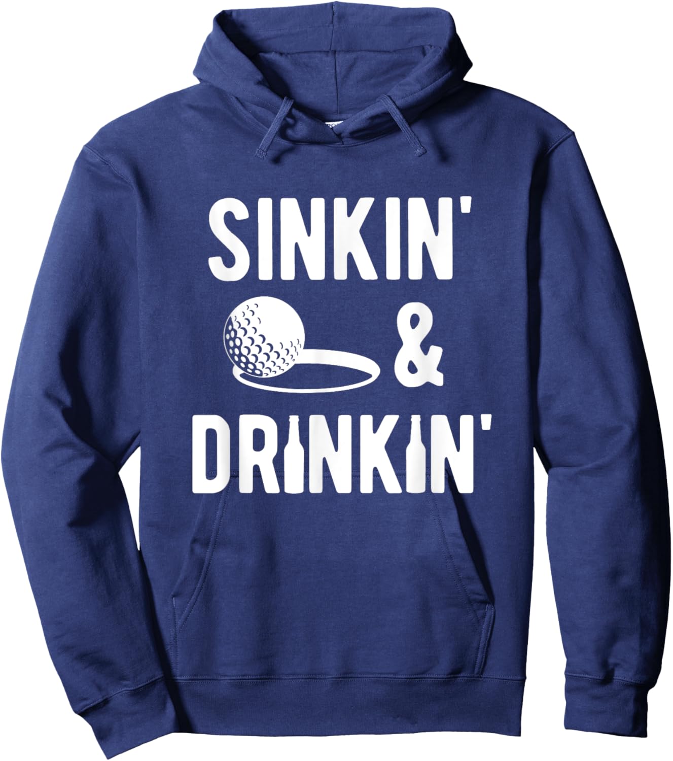 Sinkin' and Drinkin' funny golf Hoodie - Hoodie | Navy