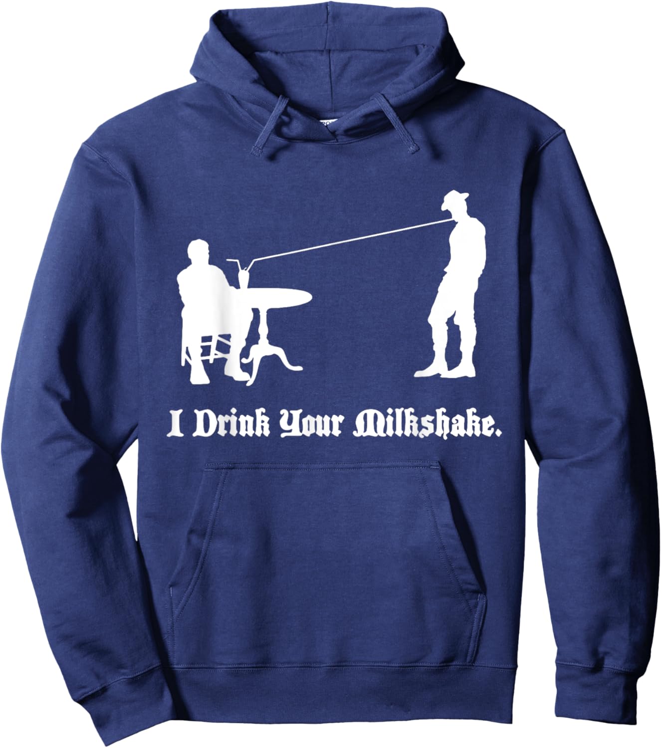I Drink Your Milkshake I drink it up Hoodie - Hoodie | Navy