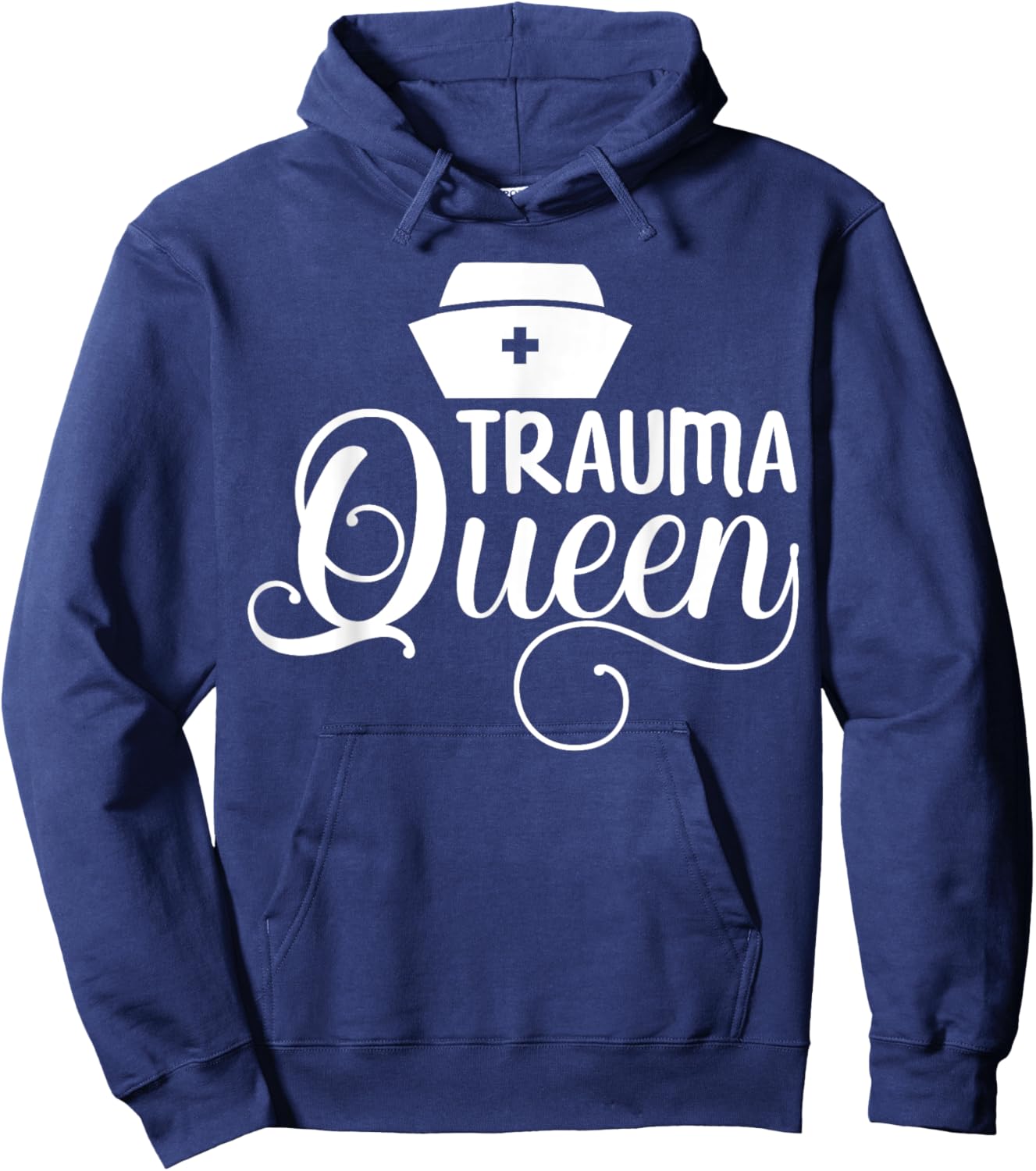 Trauma Queen Nurse Hoodie - Hoodie | Navy