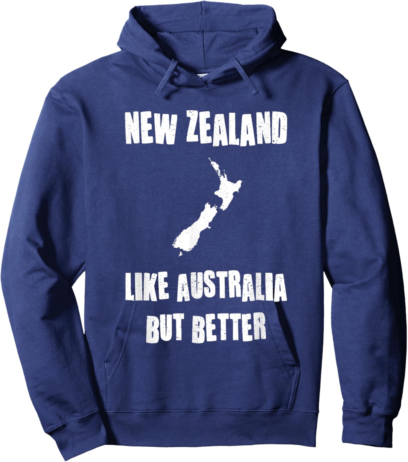New Zealand Map Better Than Australia Fun NZ Graphic Design Hoodie - Hoodie | Navy
