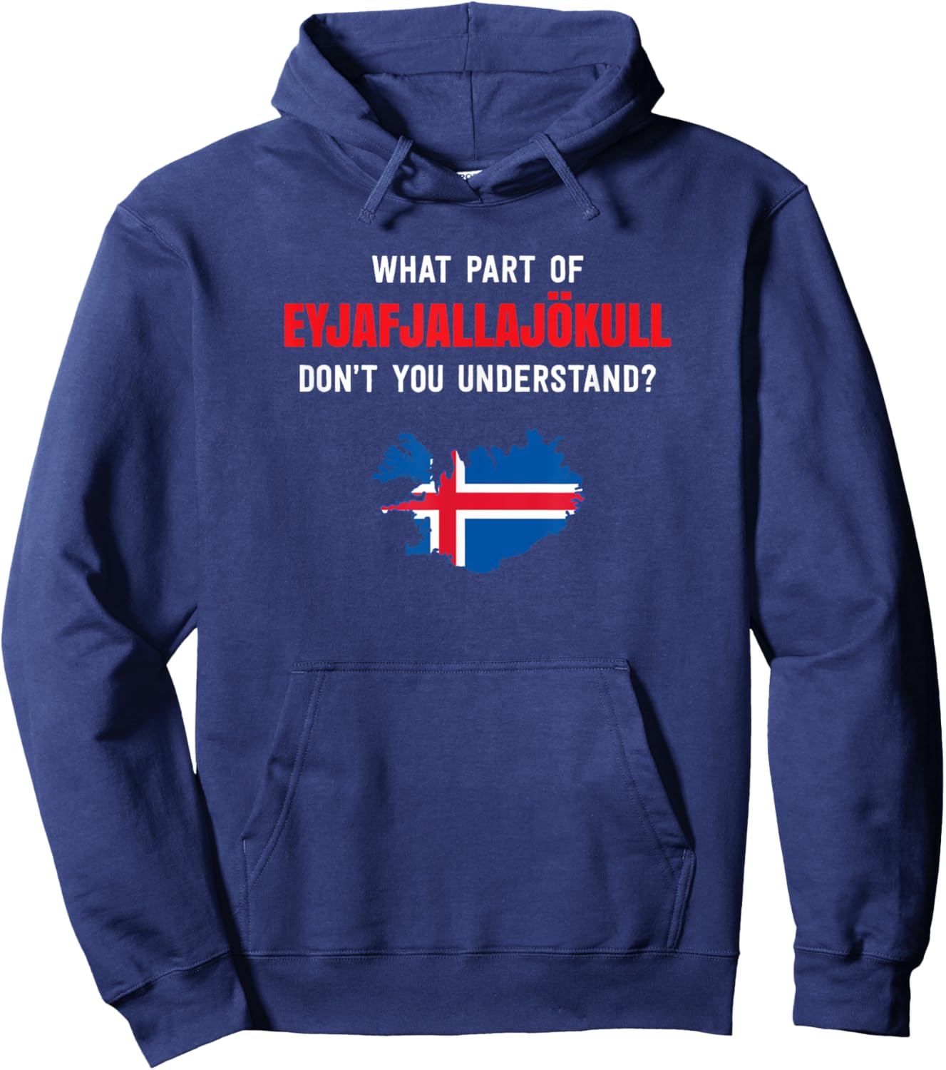 What part of Eyjafjallajökull, Iceland Hoodie - Hoodie | Navy