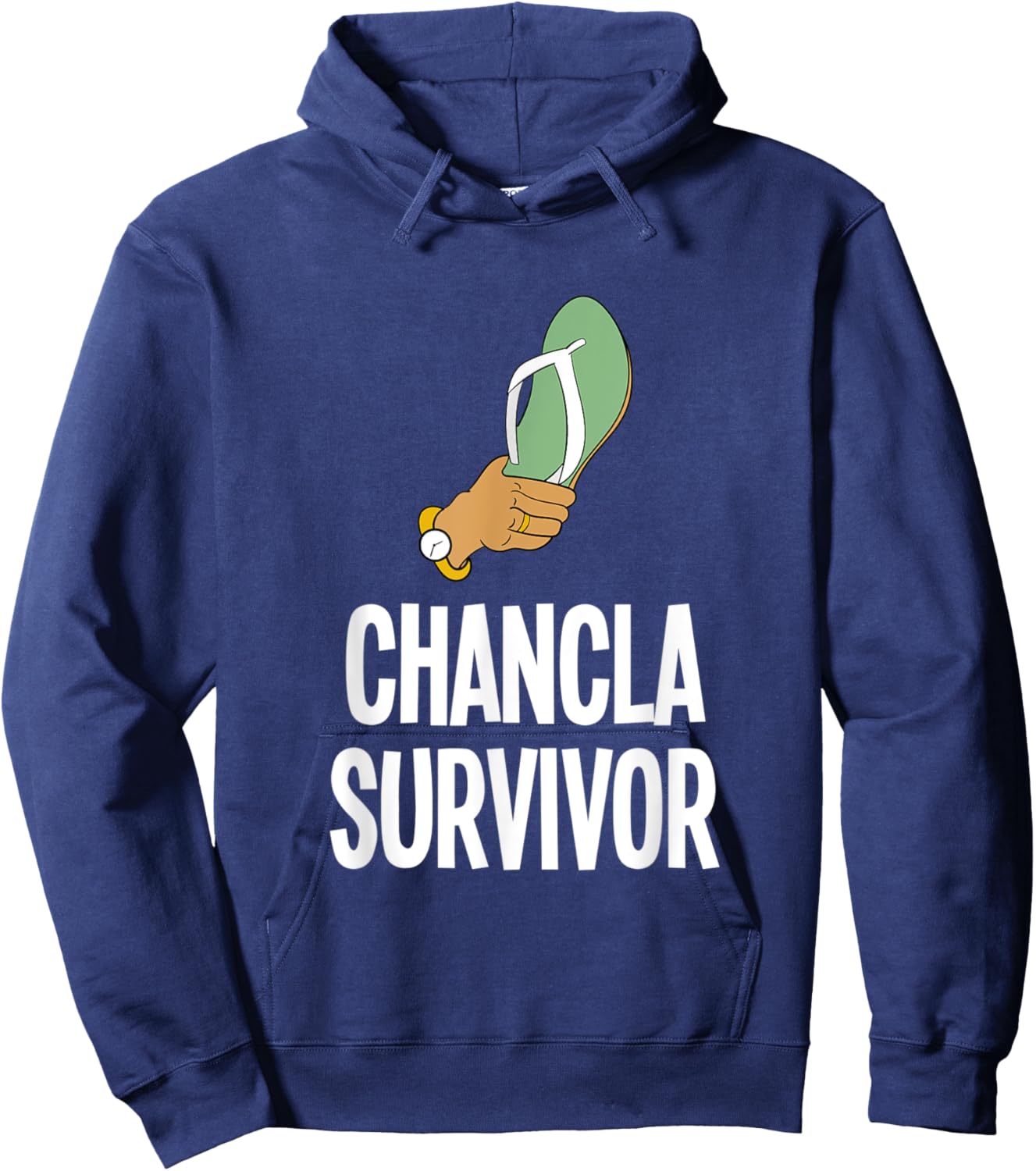 La Chancla Survivor Mexican Flip Flop Hispanic Spanish Hoodie - Hoodie | Navy