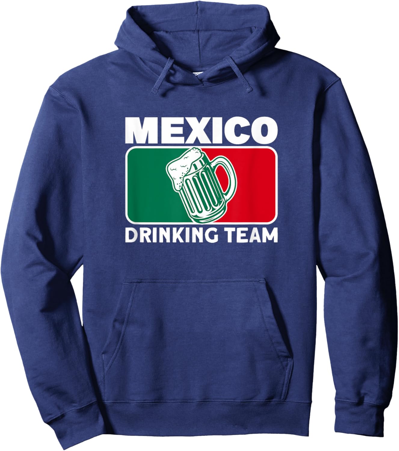 Mexico Drinking Team Funny Drinking Beer Lover Beer Pong Hoodie - Hoodie | Navy