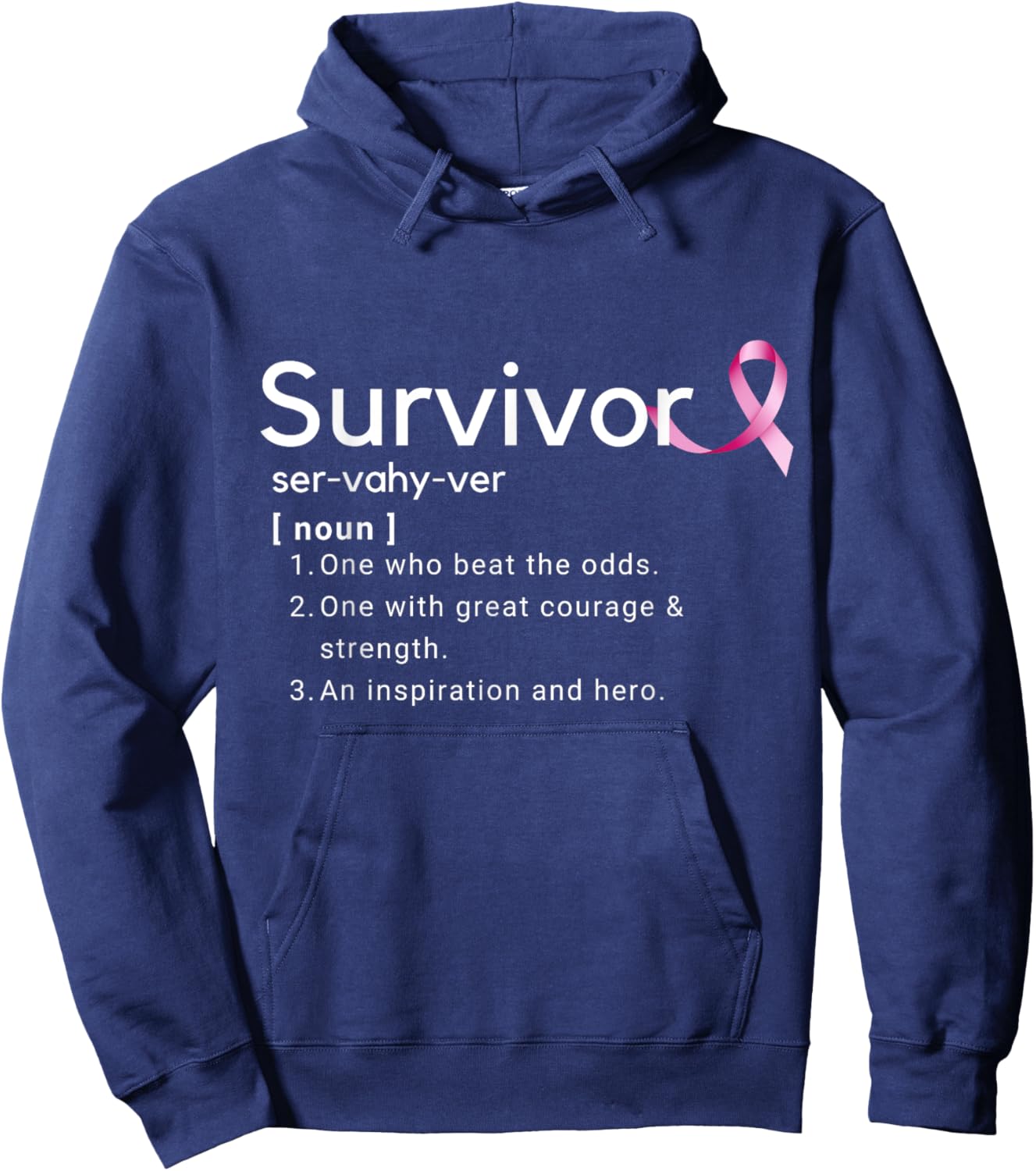 Survivor Definition Shirt For Breast Cancer Survivors Hoodie - Hoodie | Navy
