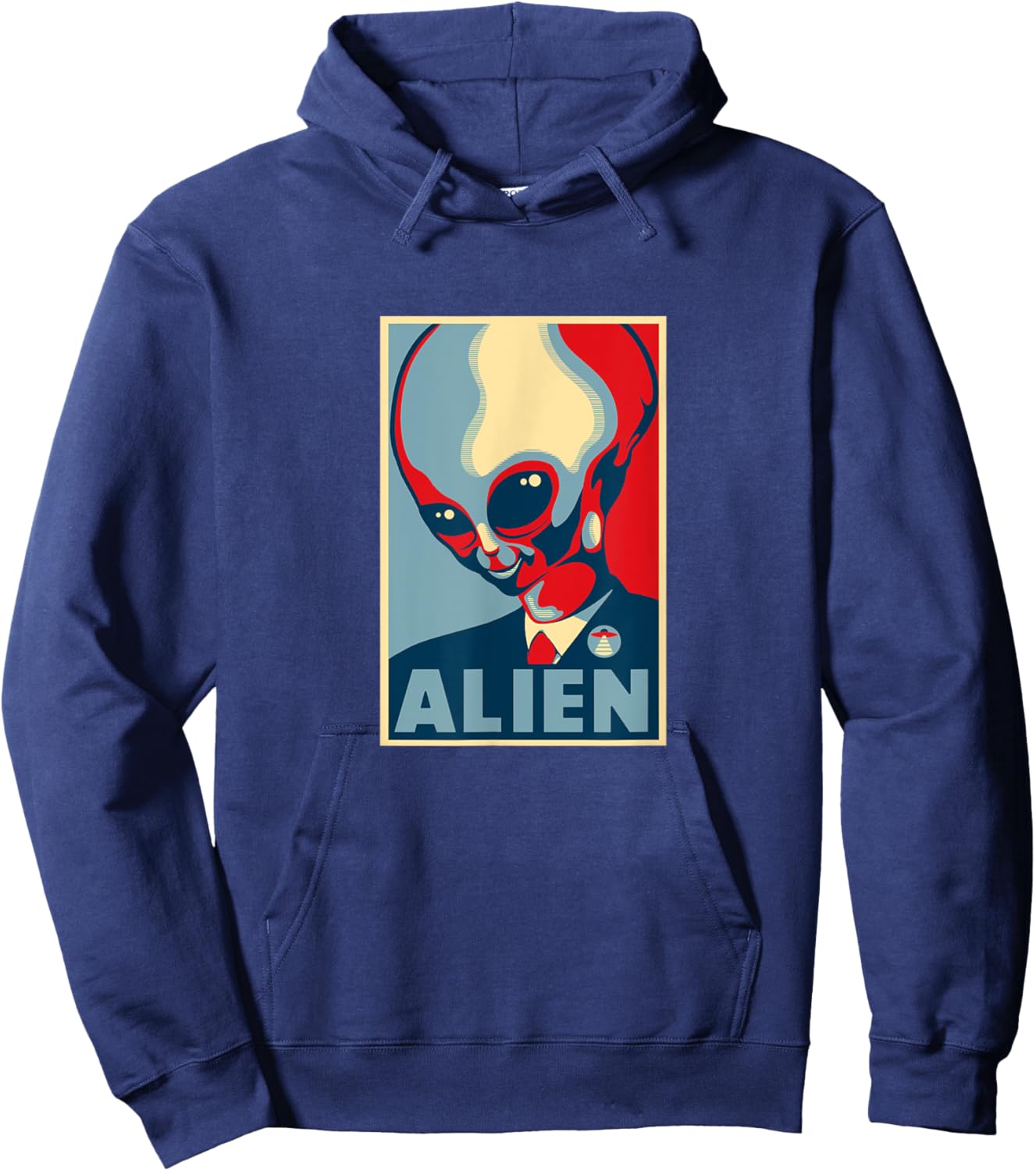 Skinny Bob Alien for President Hope Poster Hoodie - Hoodie | Navy