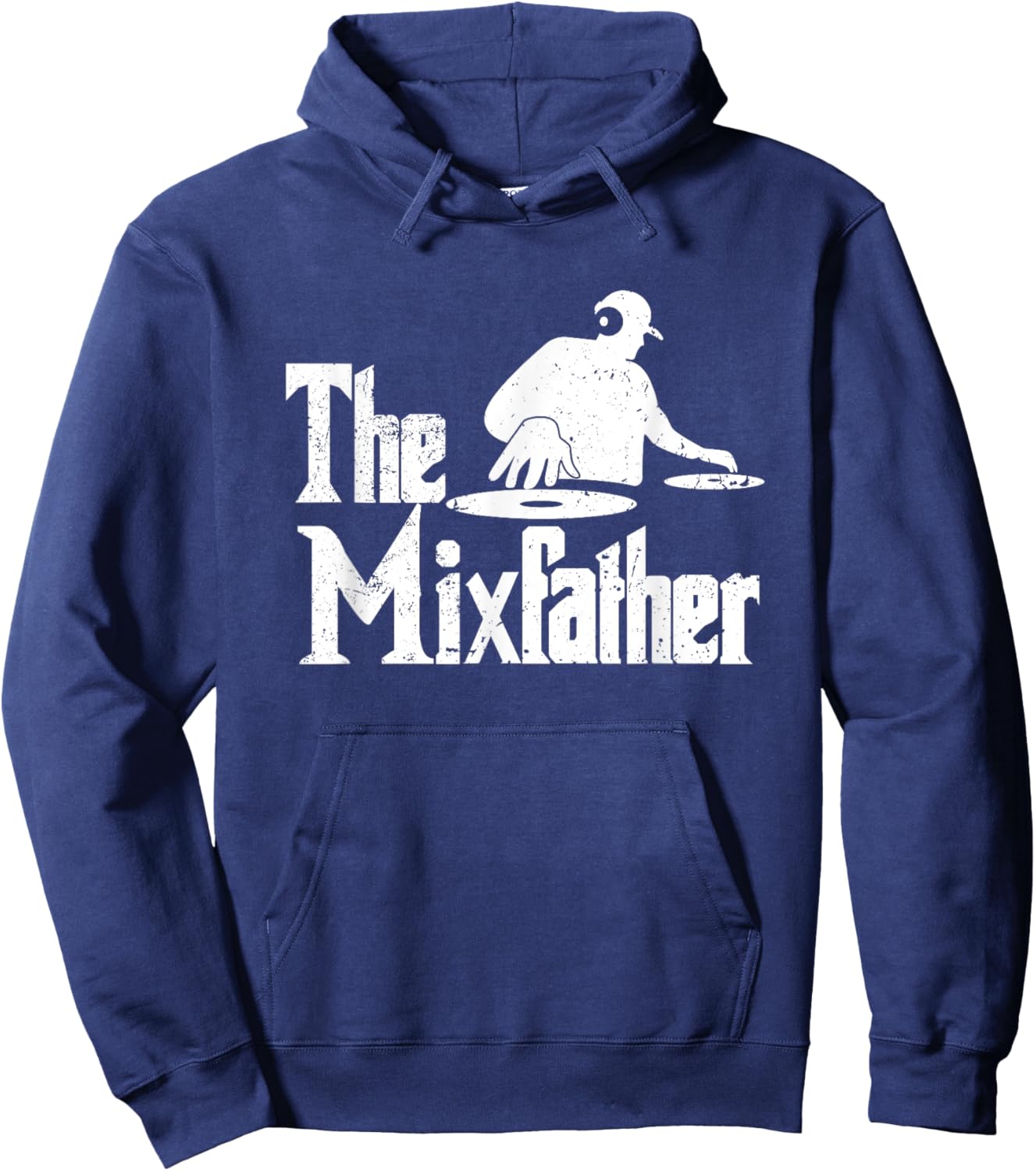 Mixfather DJ Deejay Festival Clubbing Party EDM House Music Hoodie - Hoodie | Navy