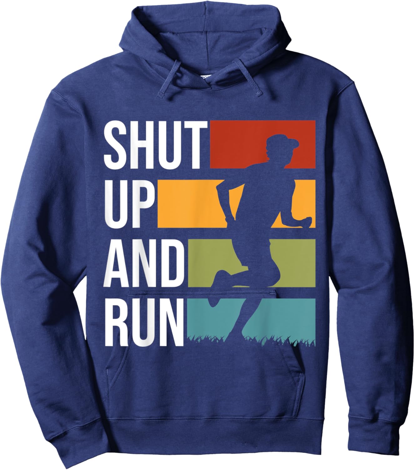 Shut Up And Run Track And Field XC Cross Country Hoodie - Hoodie | Navy