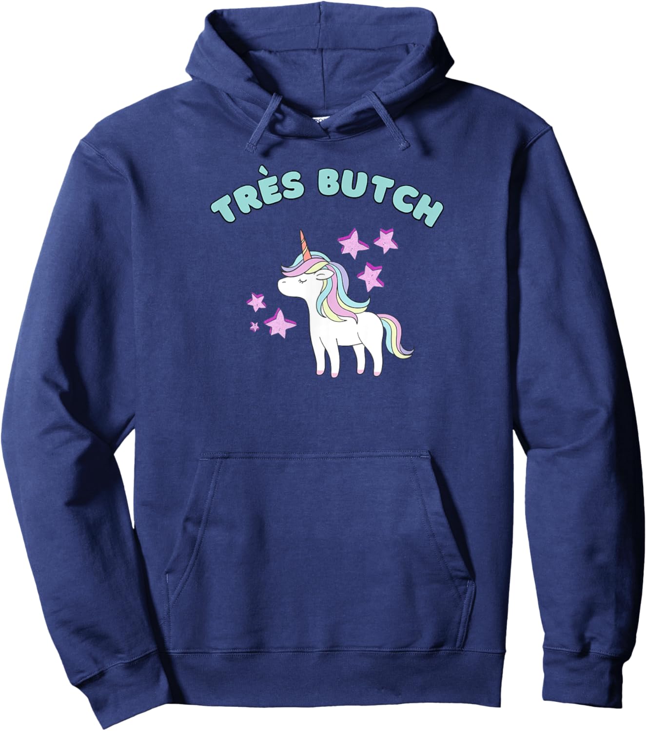 Trés Butch Rainbow Unicorn Ironic Hoodie - Hoodie | Navy