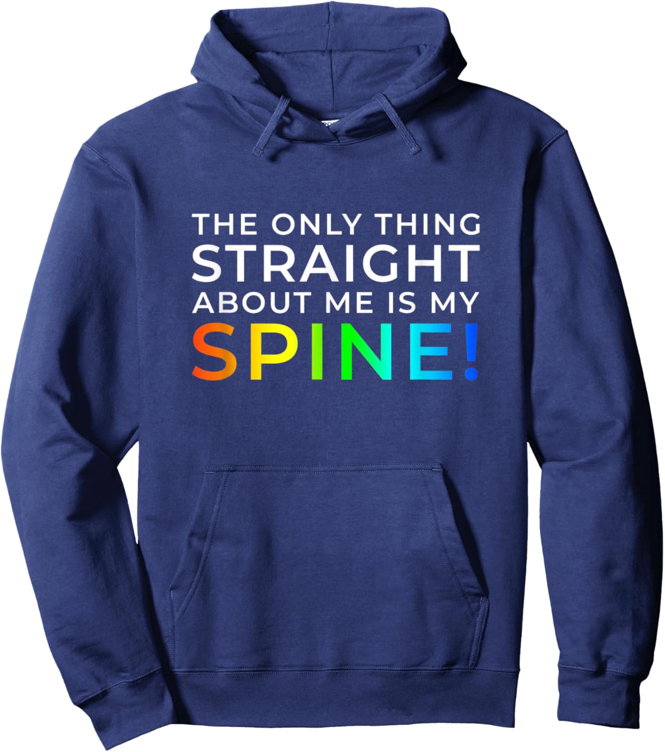 Only Thing Straight is My Spine Hoodie - Hoodie | Navy