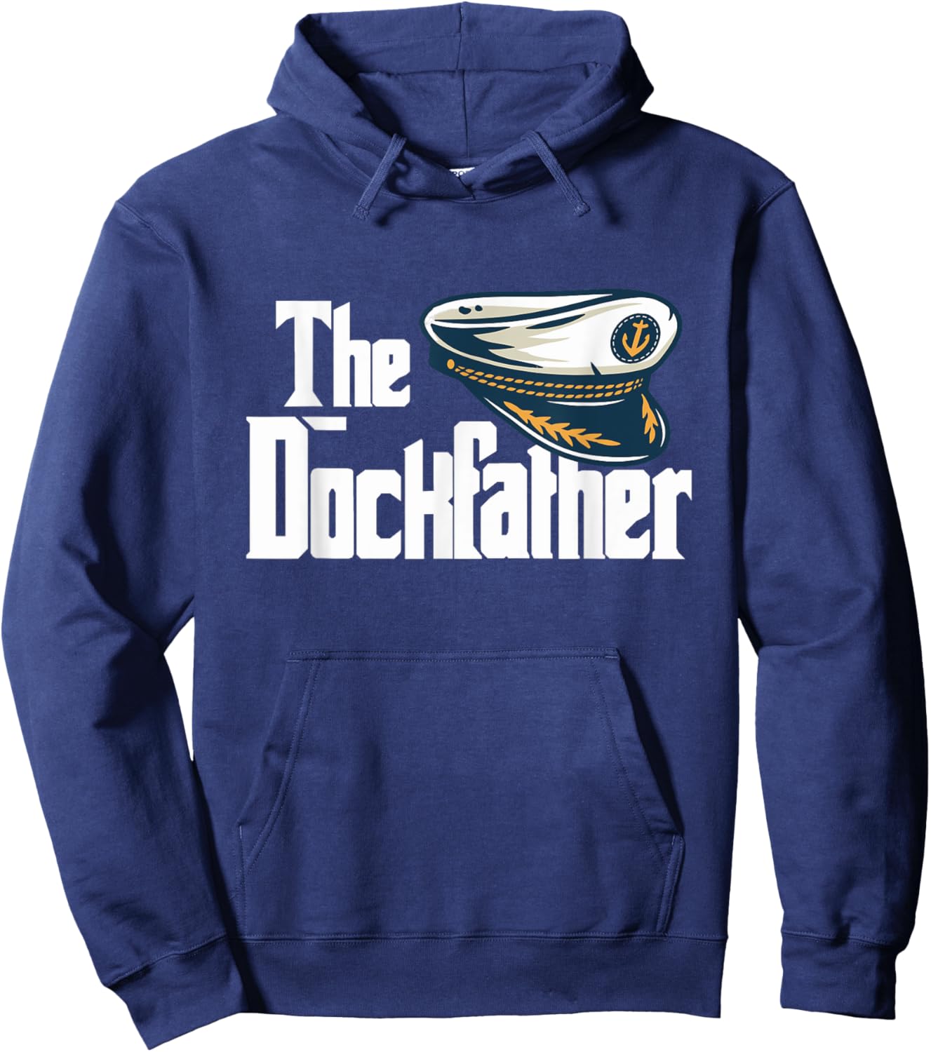 The Dockfather Funny Boating Fishing Boat Dad Captain Boater Hoodie - Hoodie | Navy