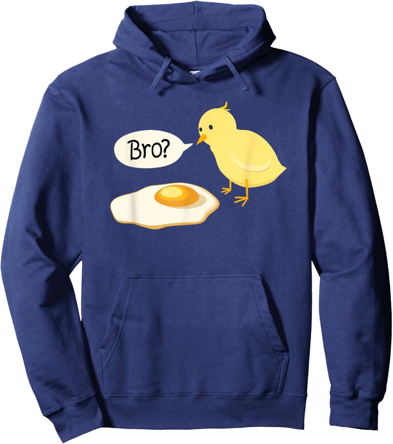 Chick and Fried Egg Bro bist du das Ostern Gift Hoodie - Hoodie | Navy
