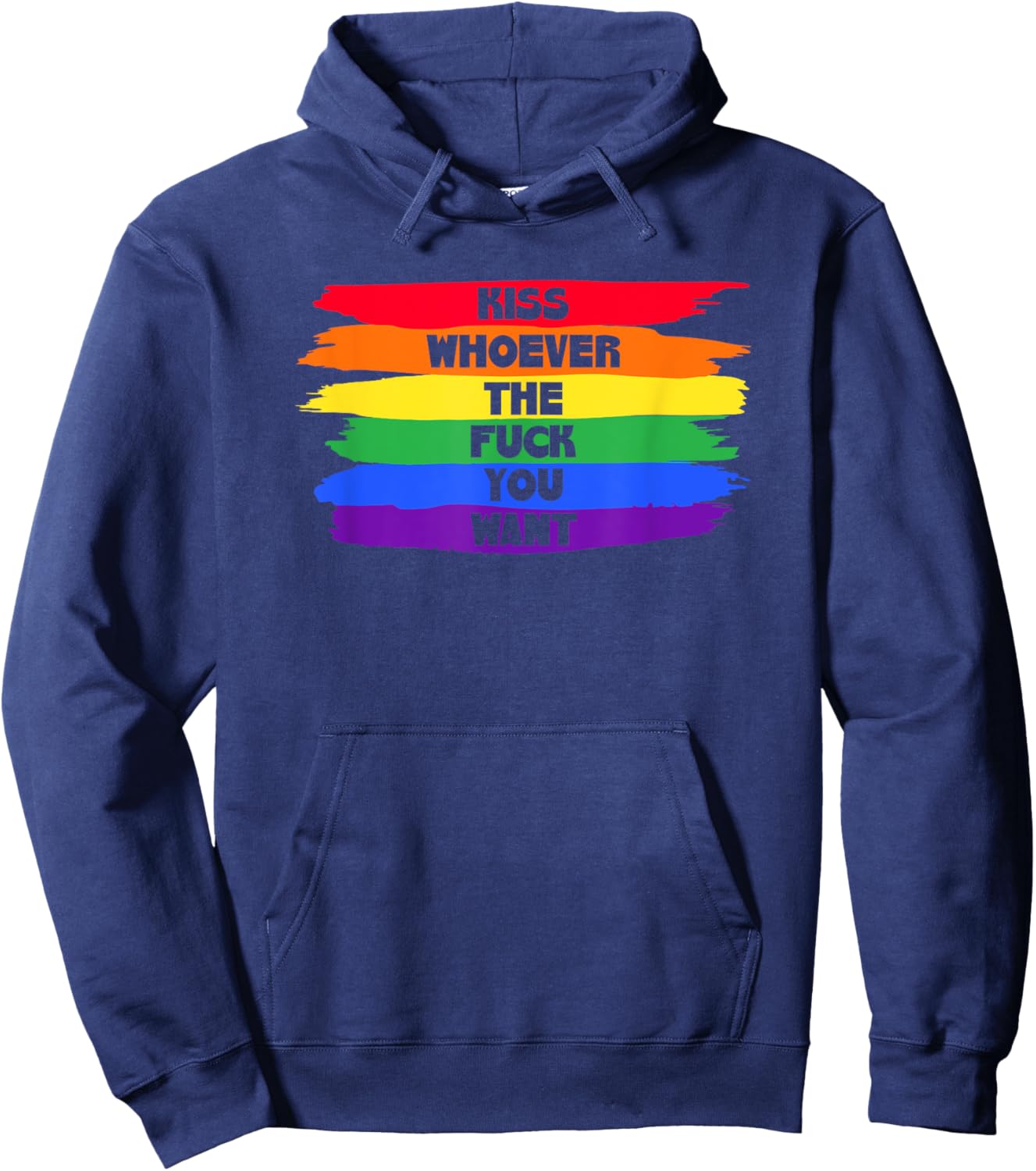 Kiss Whoever The F You Want Hoodie - Hoodie | Navy