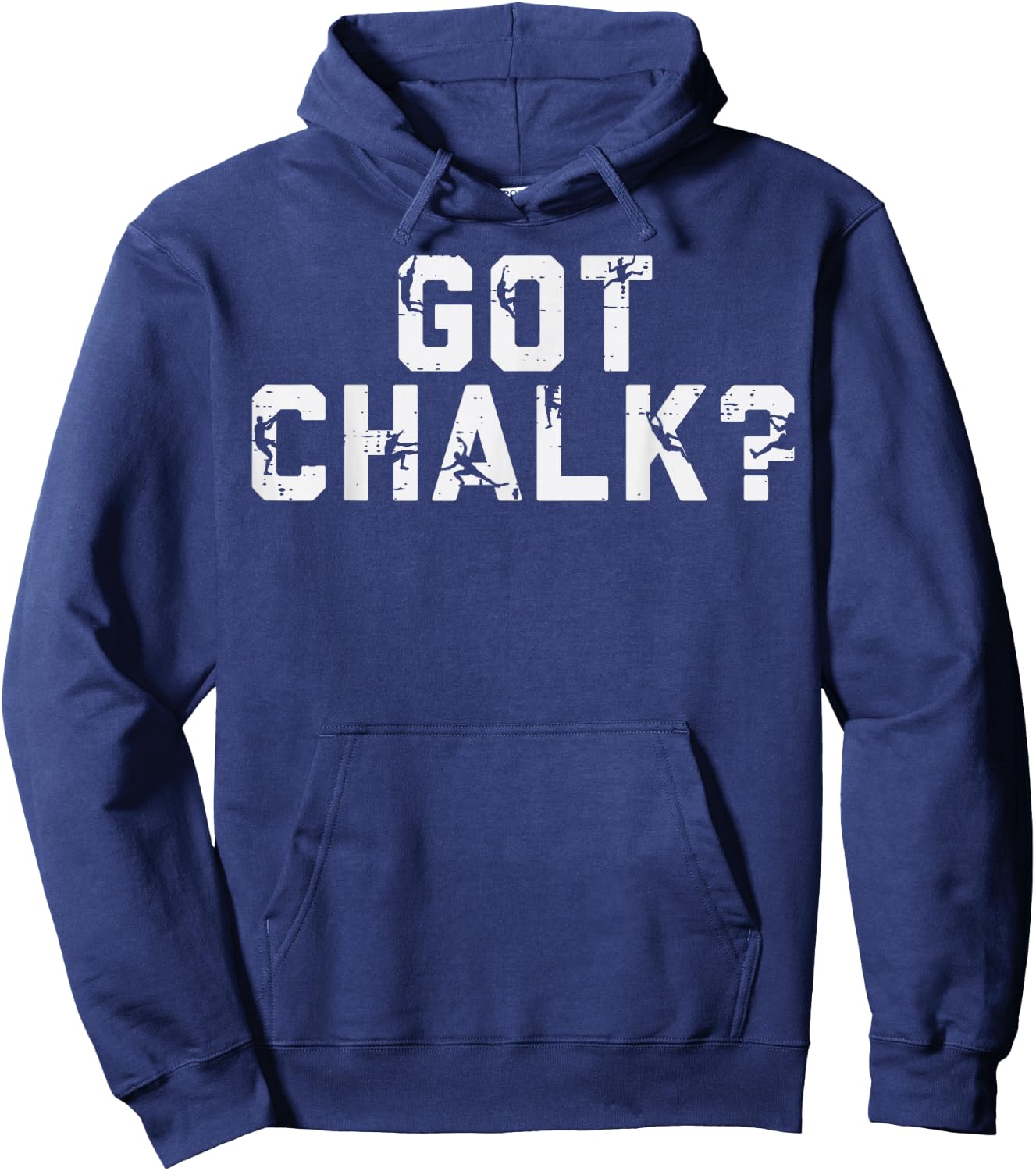 Climbing Got Chalk Funny Rock Wall Climber Men Women Kids Hoodie - Hoodie | Navy