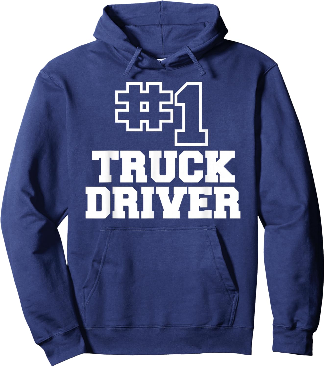 Number One Truck Driver Best Driver Hoodie - Hoodie | Navy