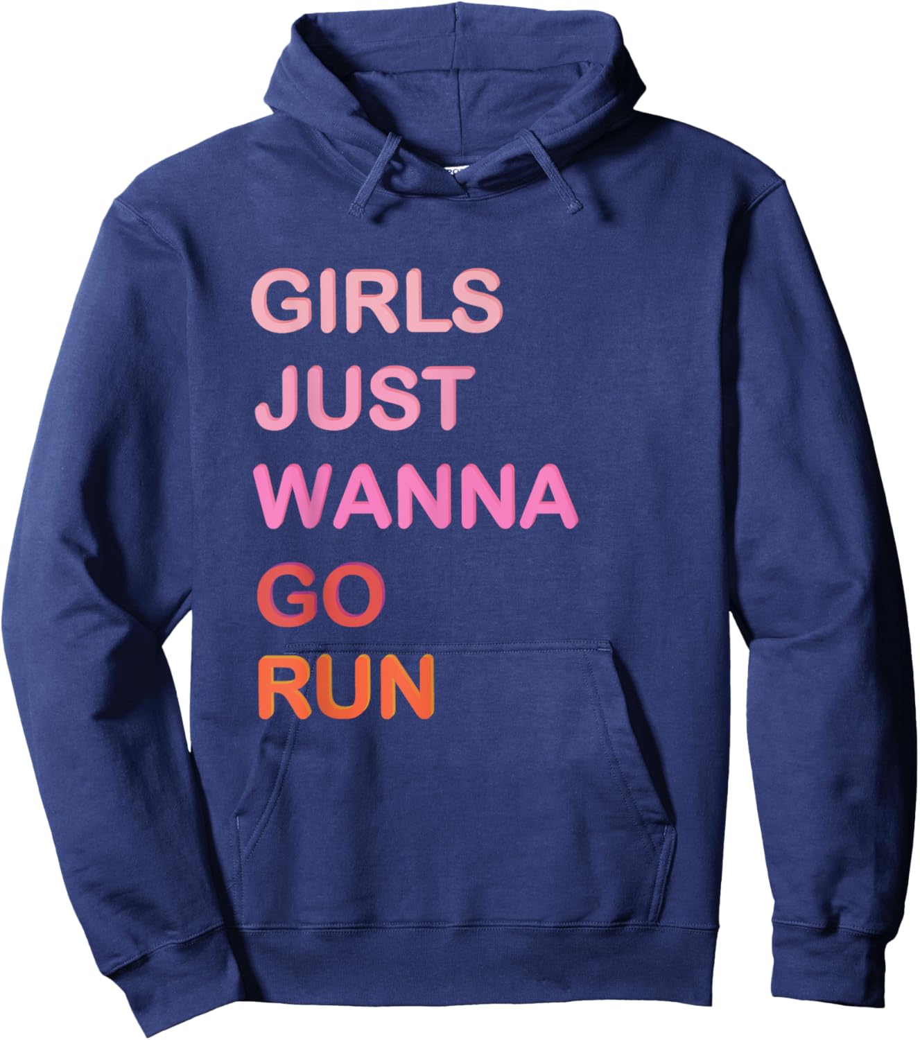 Girls Just Wanna Go Run Funny Running Hoodie - Hoodie | Navy