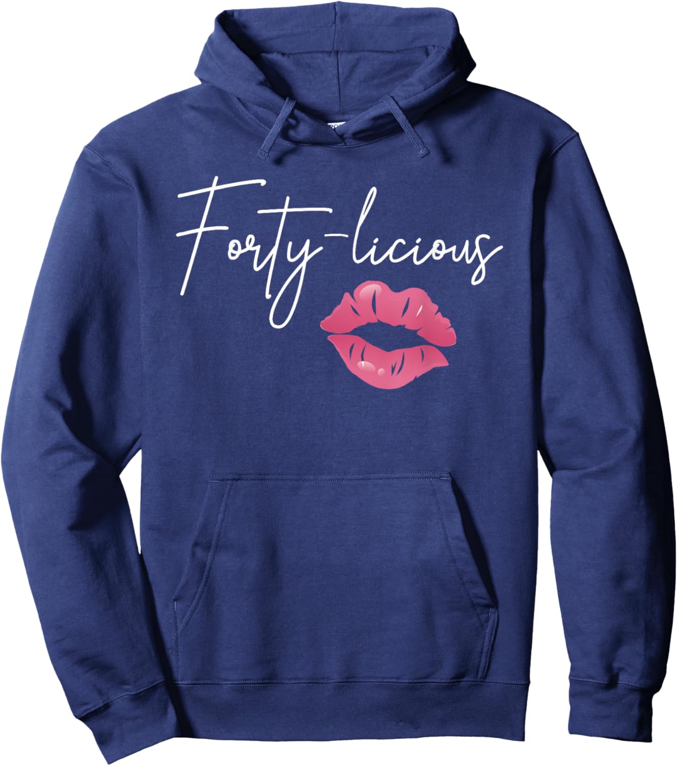 Fortylicious Pink Lips 40th Birthday Hoodie - Hoodie | Navy