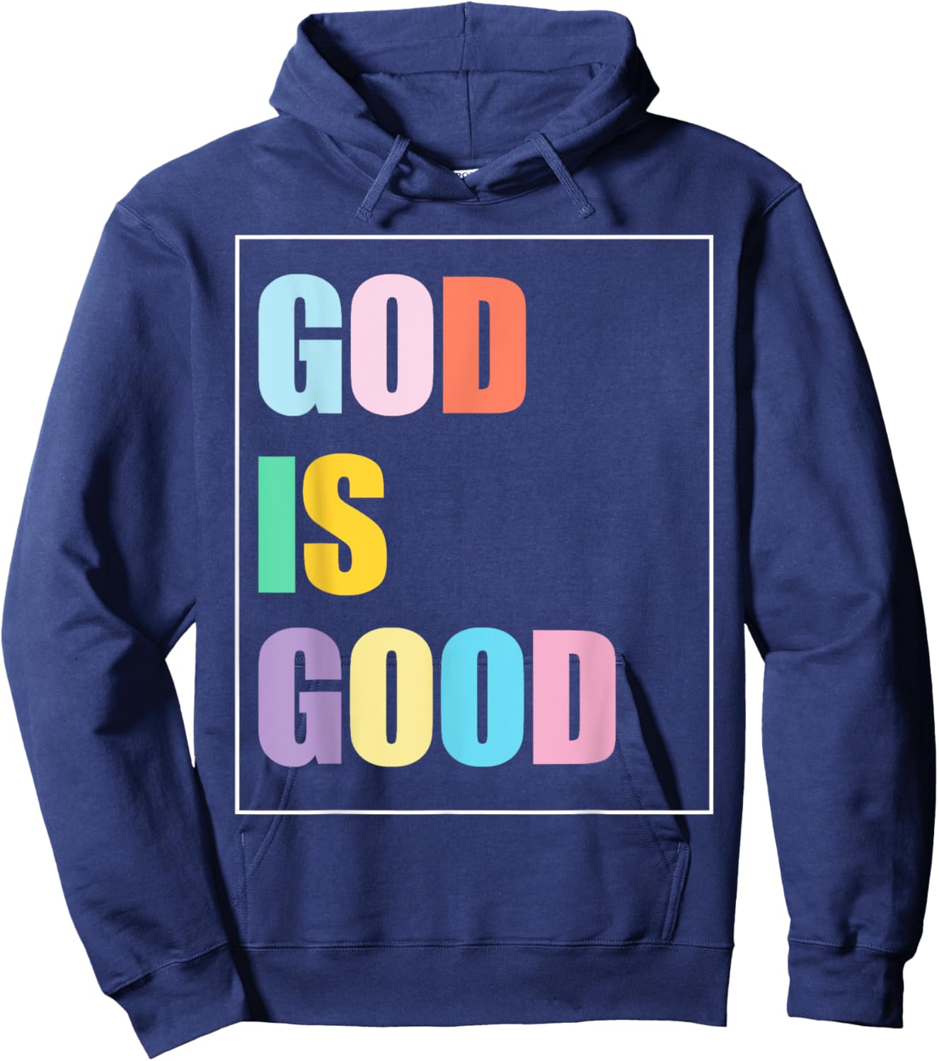 Colorful God is Good Hoodie - Hoodie | Navy