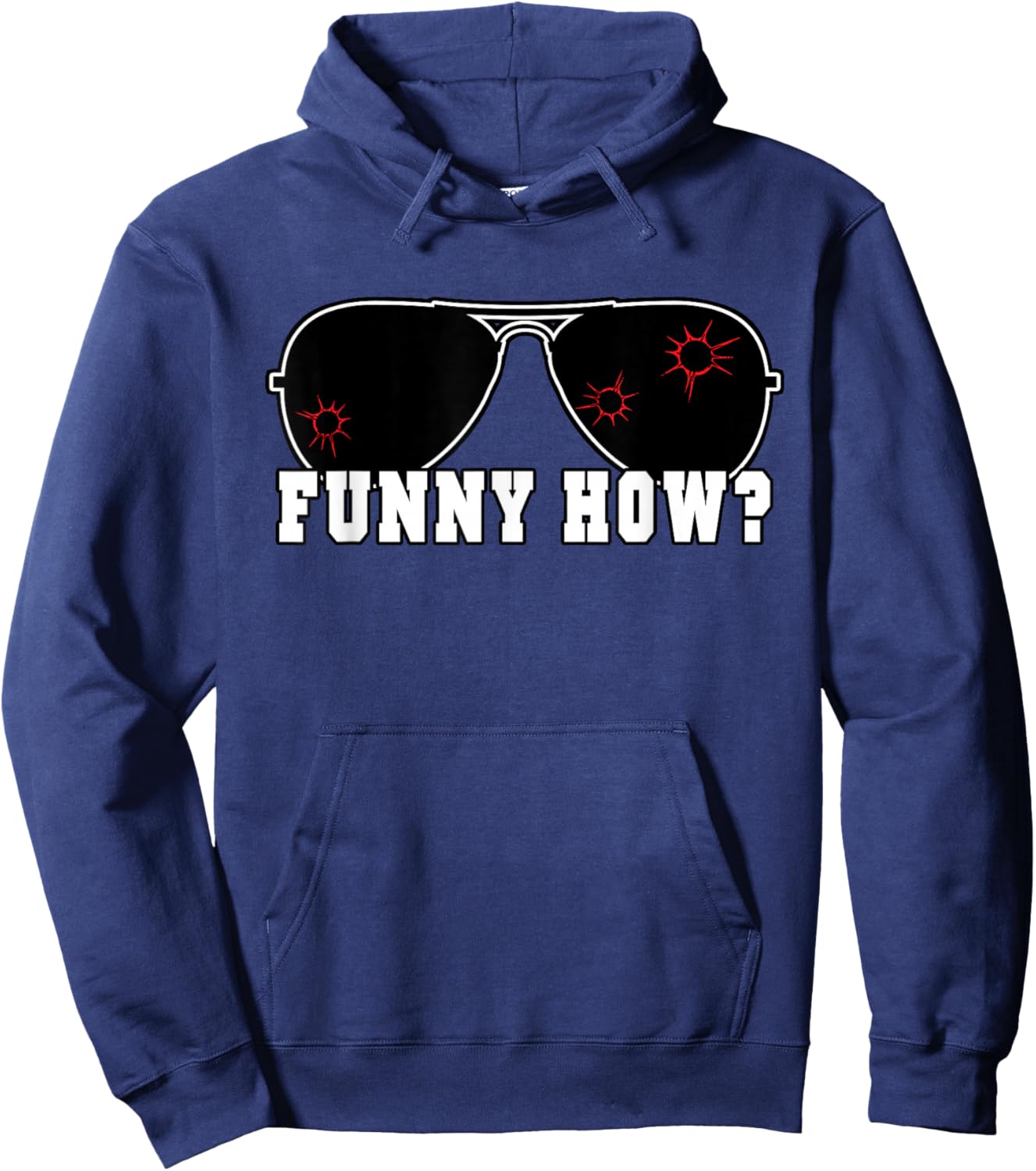 Funny How Goodfellas Humor Hoodie - Hoodie | Navy