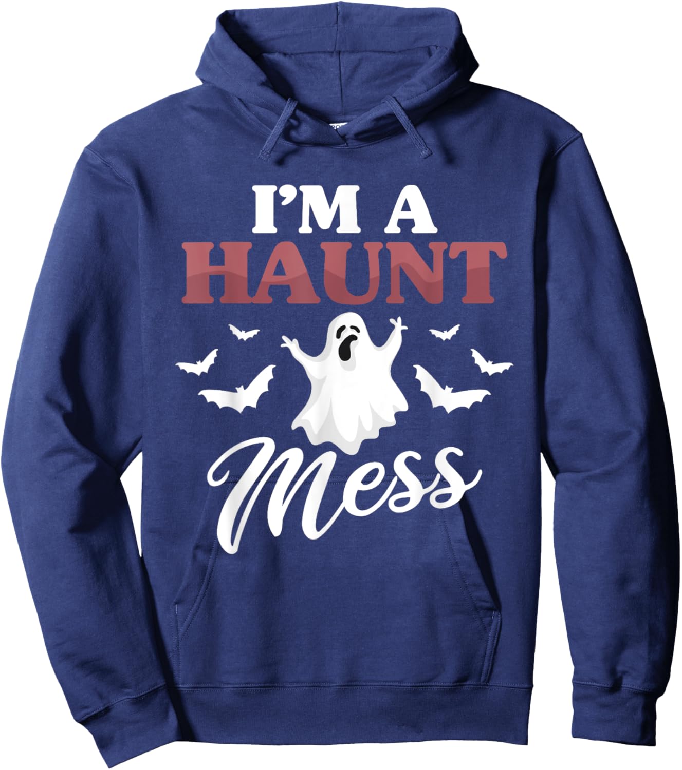 I'm A Haunt Mess Halloween Lovers Costume Outfit Party Hoodie - Hoodie | Navy