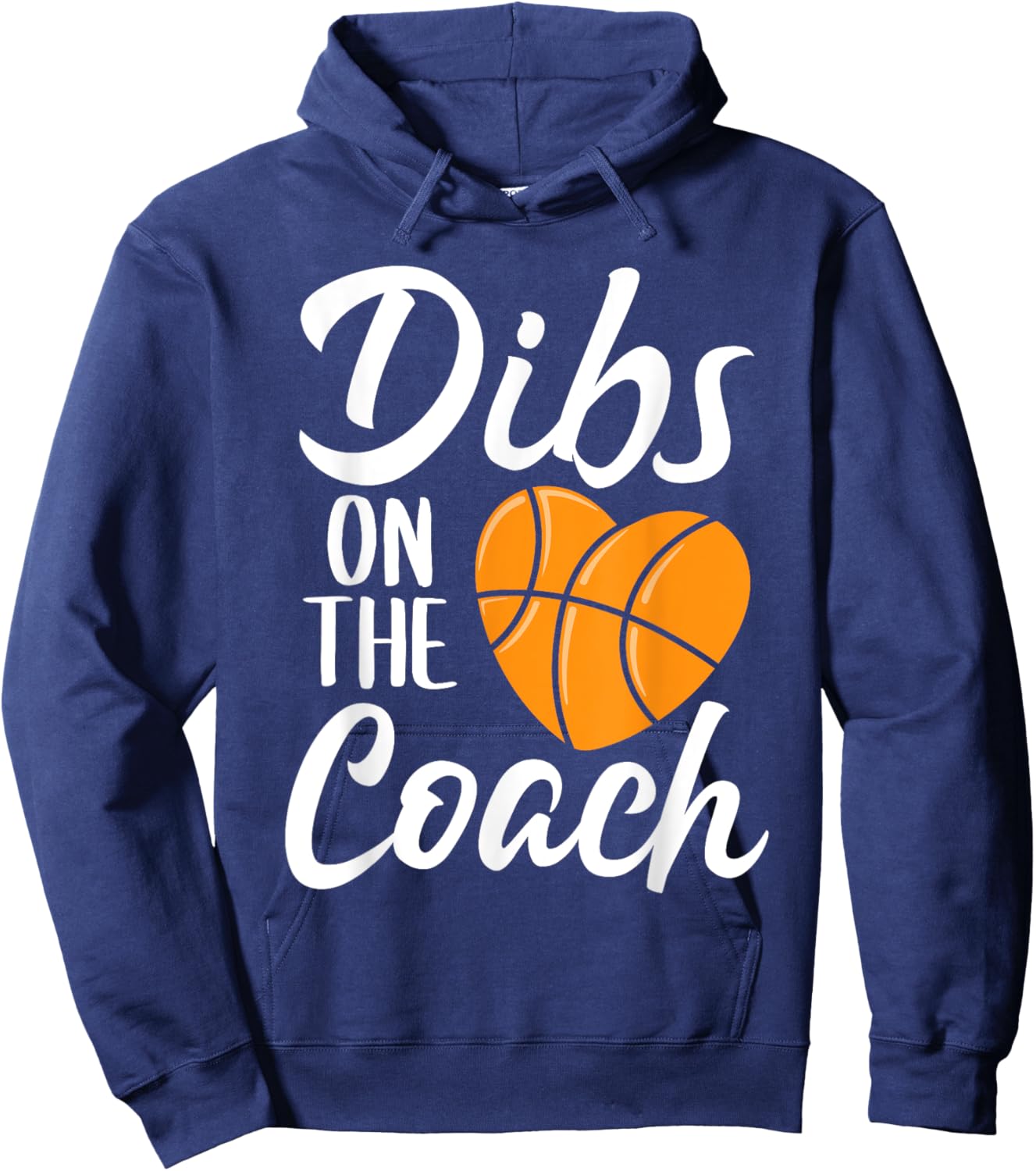 Dibs On The Coach Basketball Heart Cute Mothers Day Women's Hoodie - Hoodie | Navy