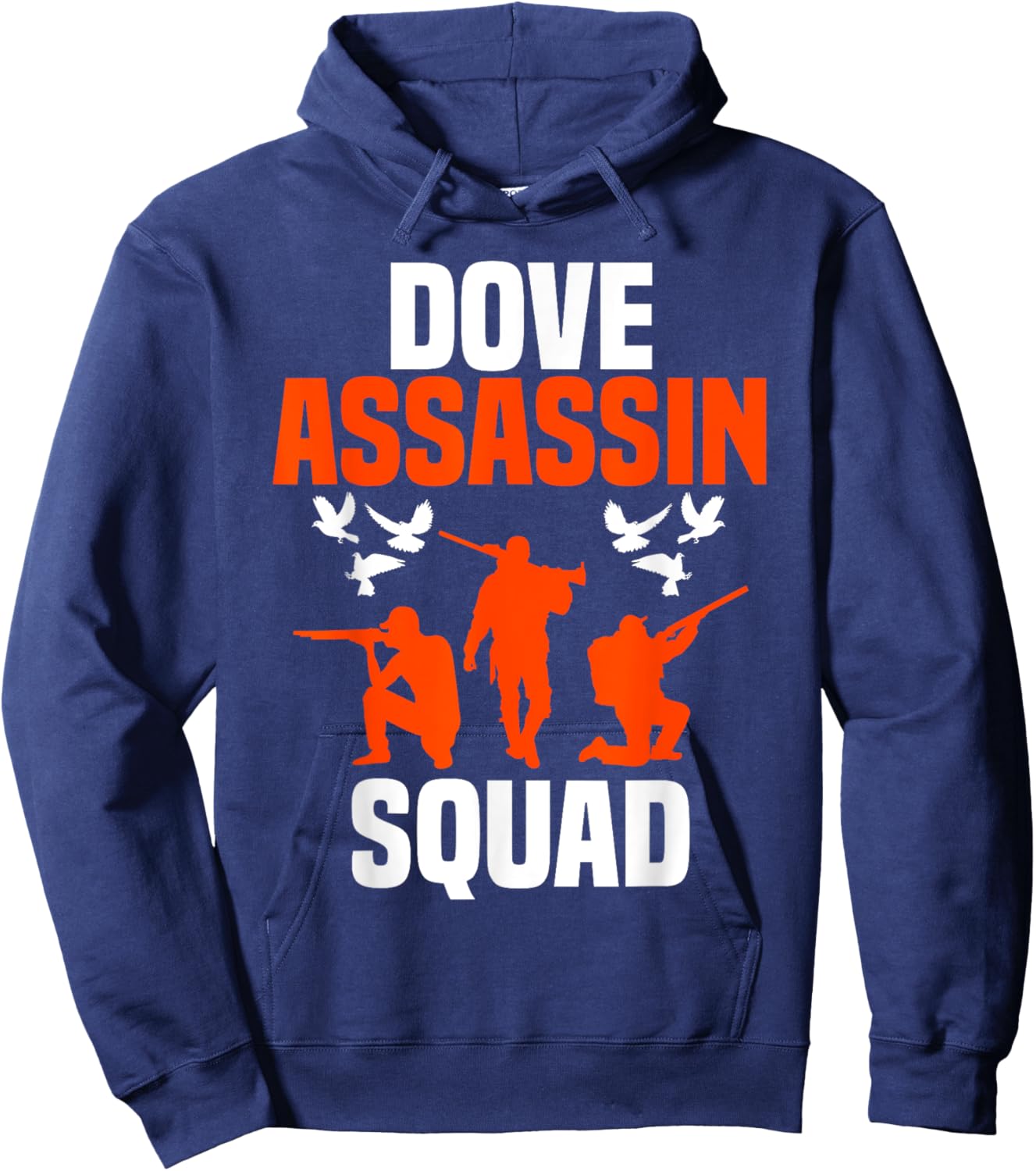 Dove Hunting Bird Pigeon Hunter Assasin Squad Hoodie - Hoodie | Navy