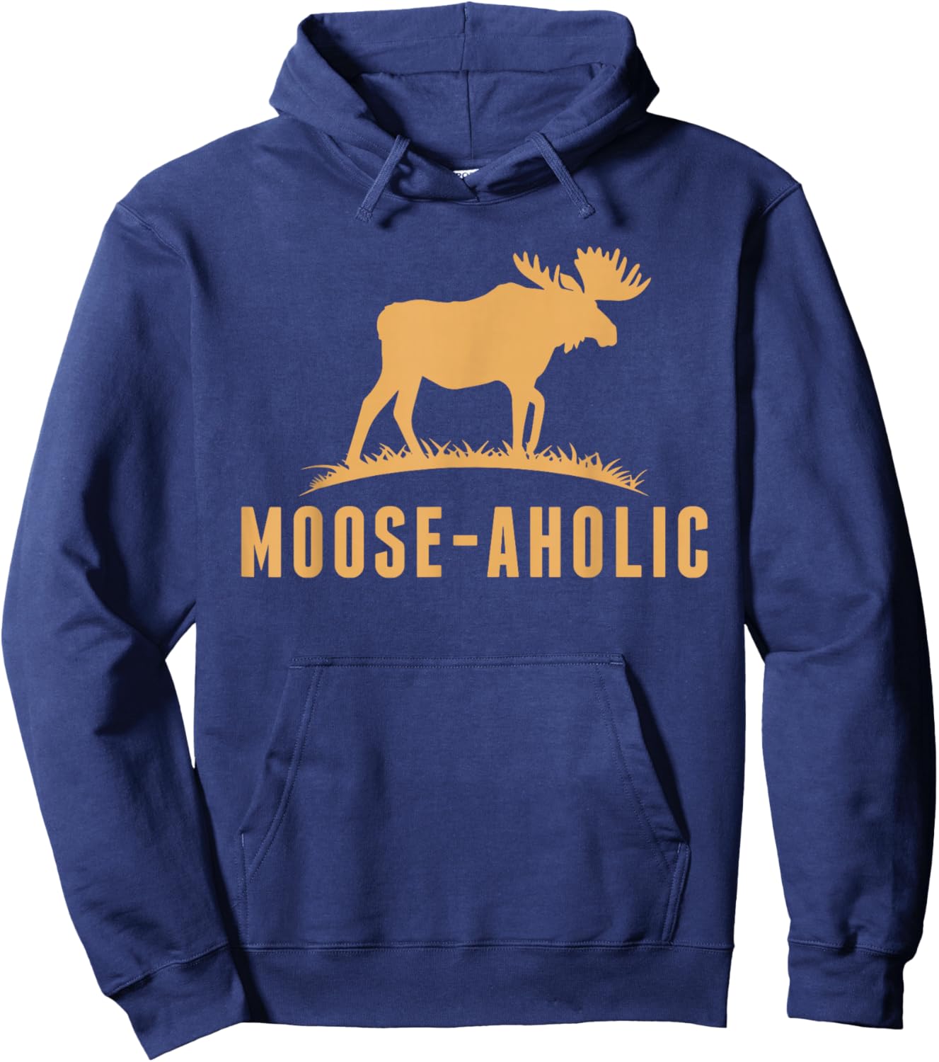 Funny Hunting Graphic Moose-Aholic Women Men Moose Hunters Hoodie - Hoodie | Navy