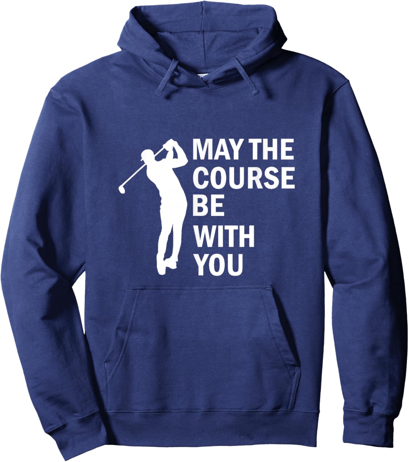 May The Course Be with You Golf Hoodie - Hoodie | Navy