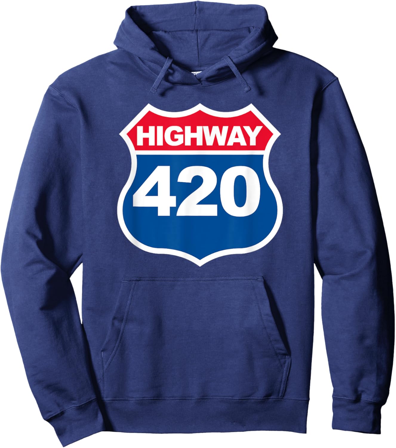 Highway 420 funny High Way 420 Marijuana shirt Hoodie - Hoodie | Navy
