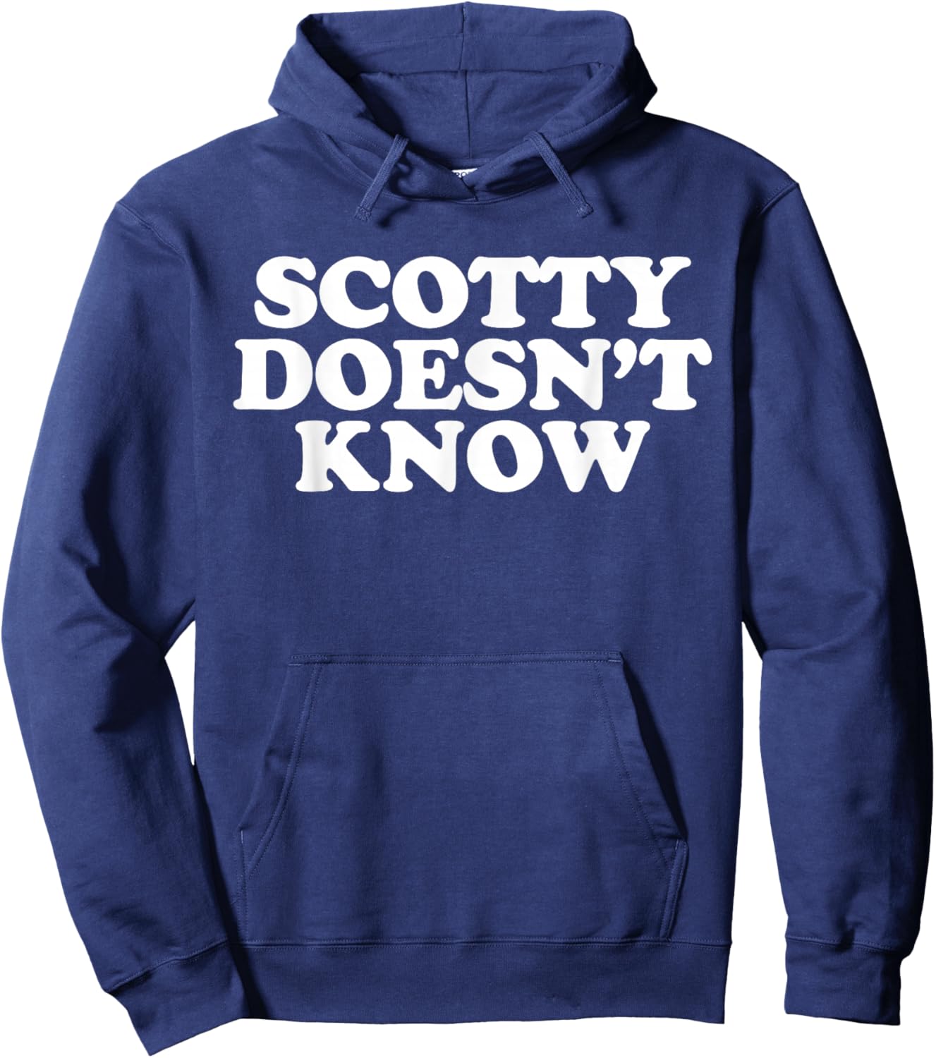 Scotty Doesn't Know Hoodie - Hoodie | Navy