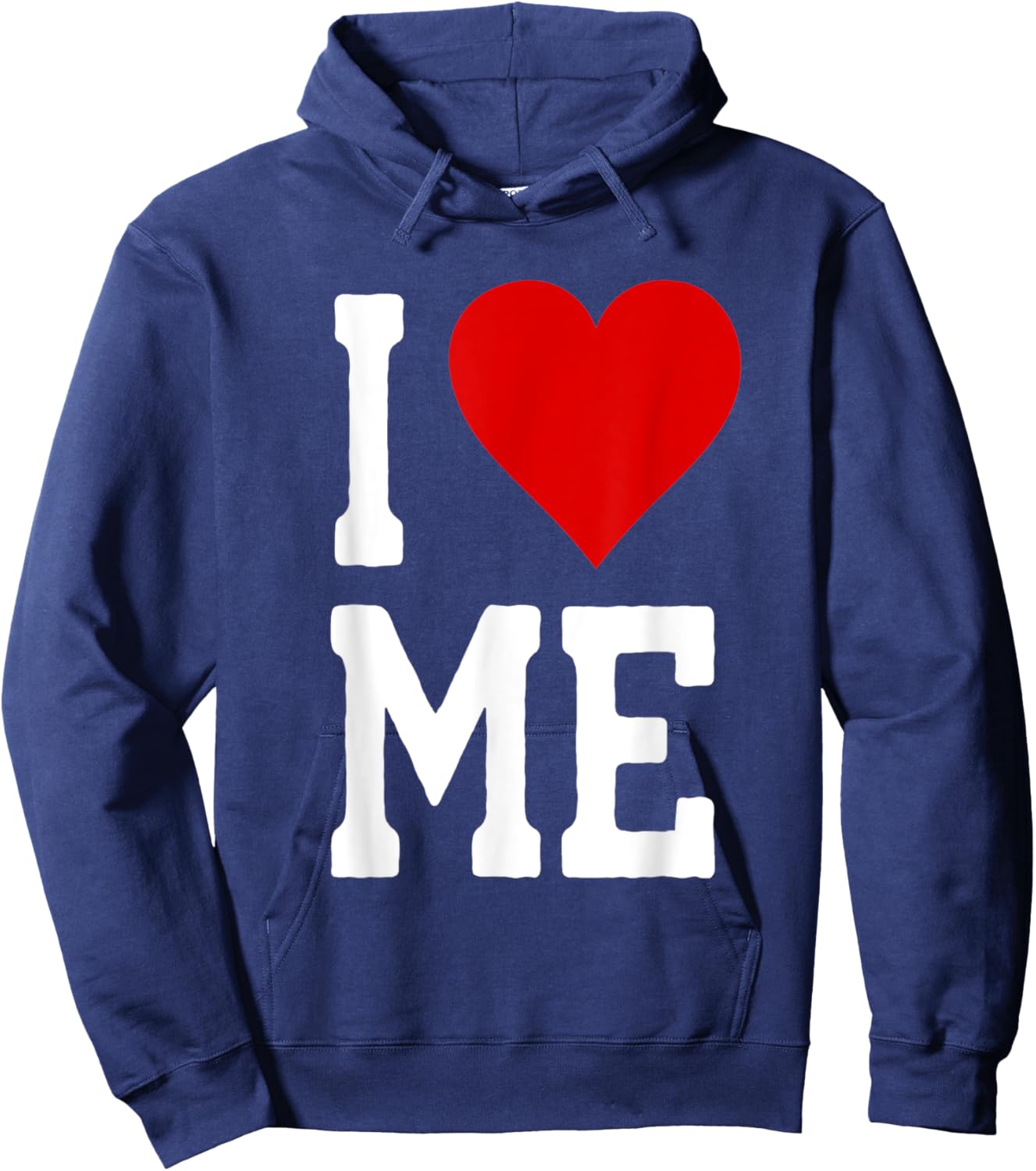 I LOVE ME heart - self love- self acceptance I love myself Hoodie - Hoodie | Navy