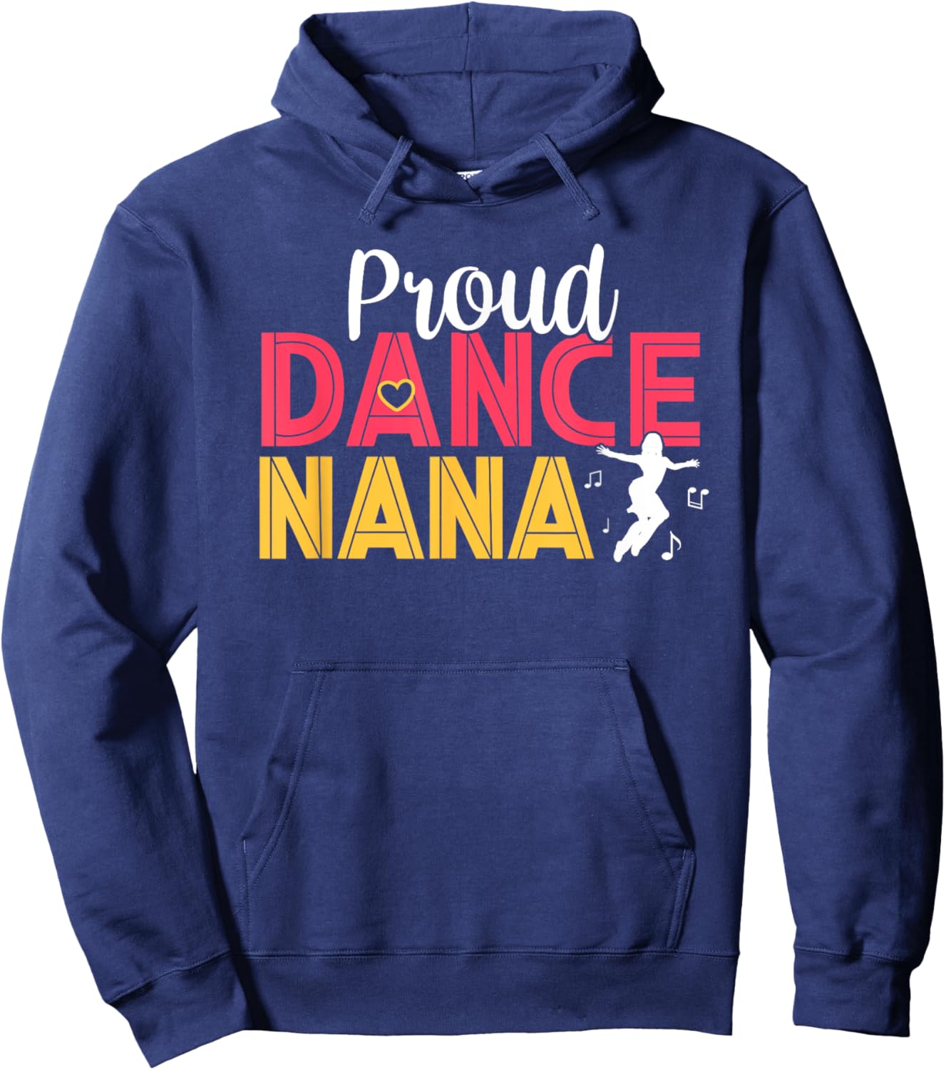 Proud Dance Nana Dancing Lover Grandma Dancers Hoodie - Hoodie | Navy