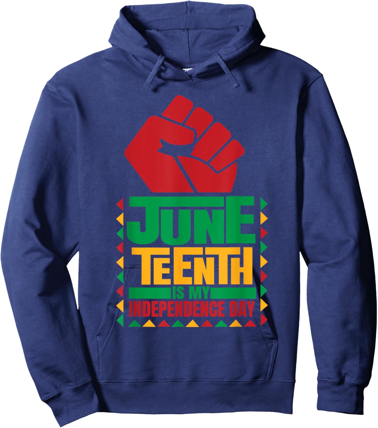Juneteenth is my Independence day novelty Juneteenth Men Hoodie - Hoodie | Navy