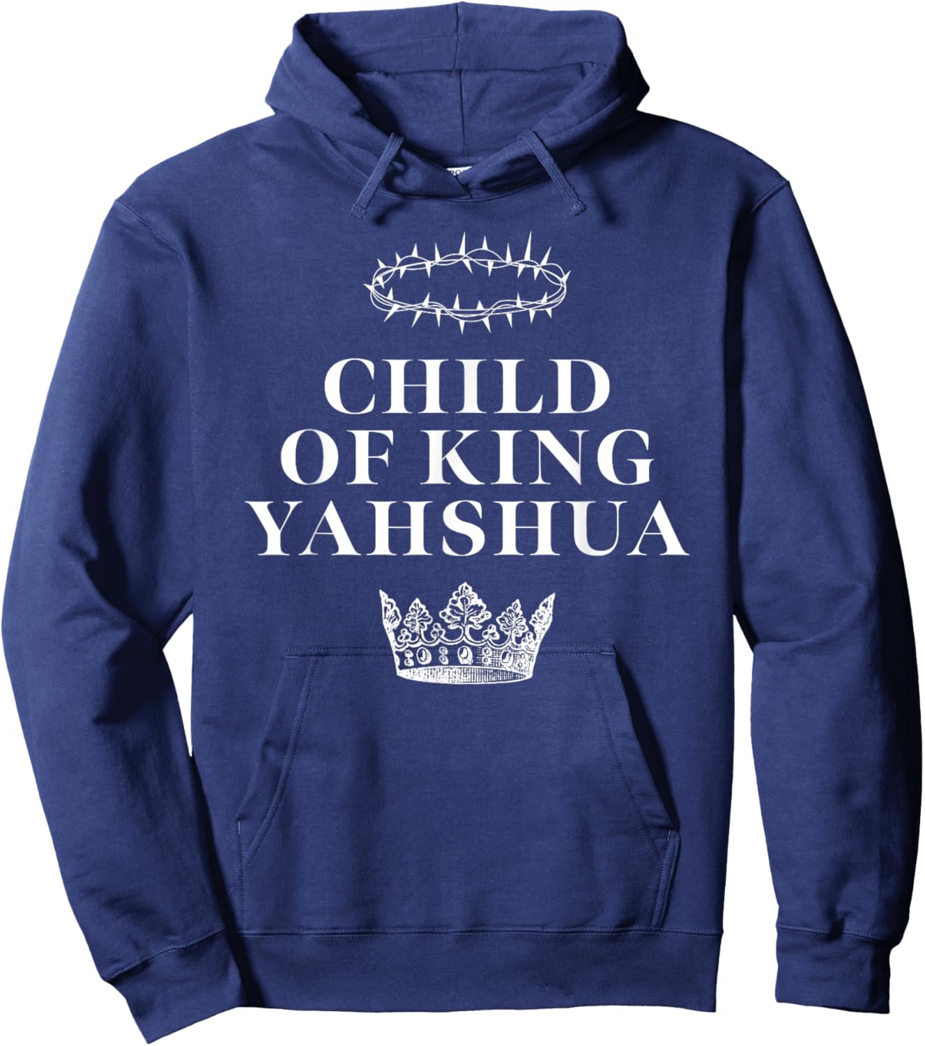 Child of King Yahshua Hoodie - Hoodie | Navy
