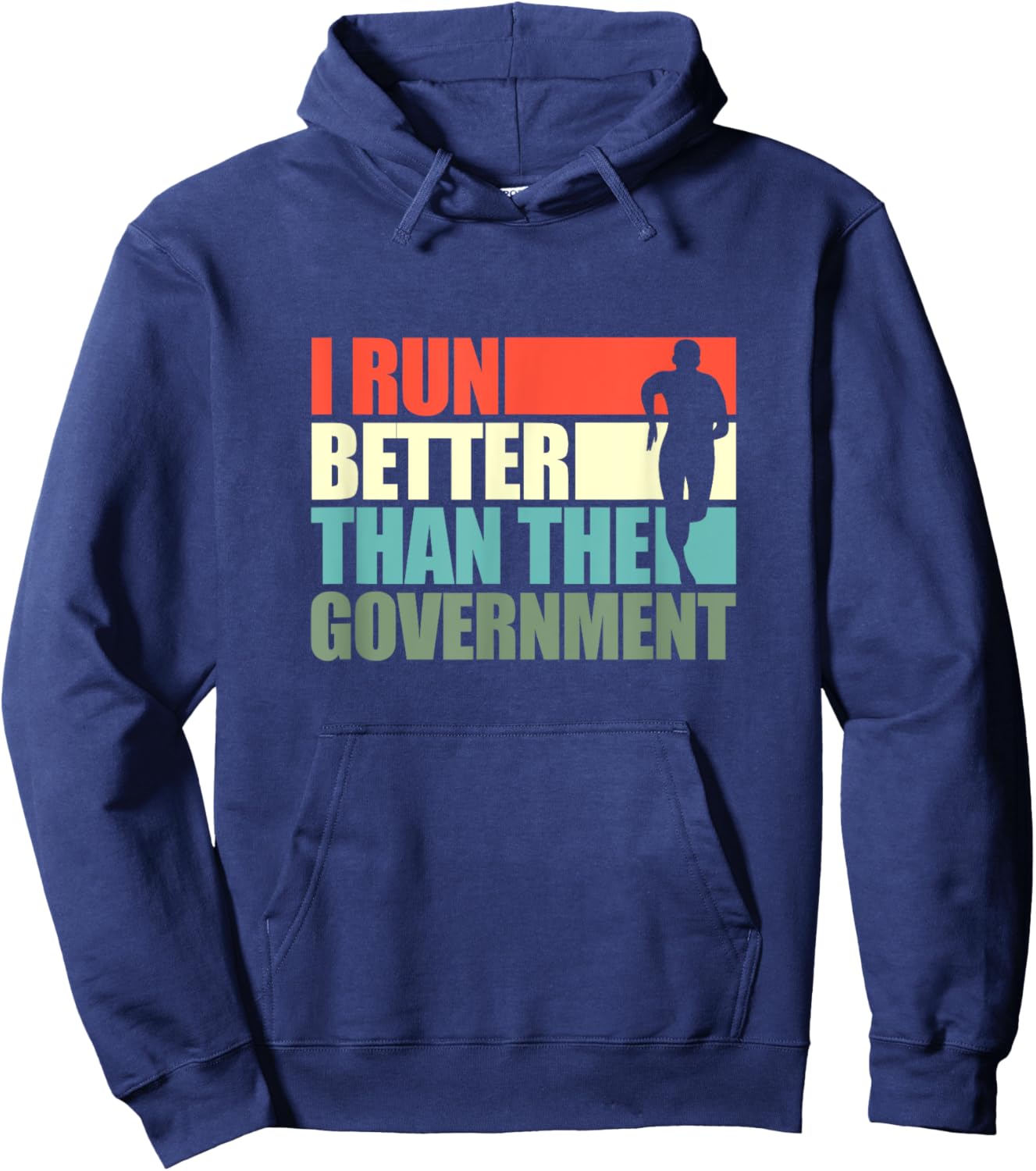 I Run Better Than The Government Running Runner Retro Hoodie - Hoodie | Navy