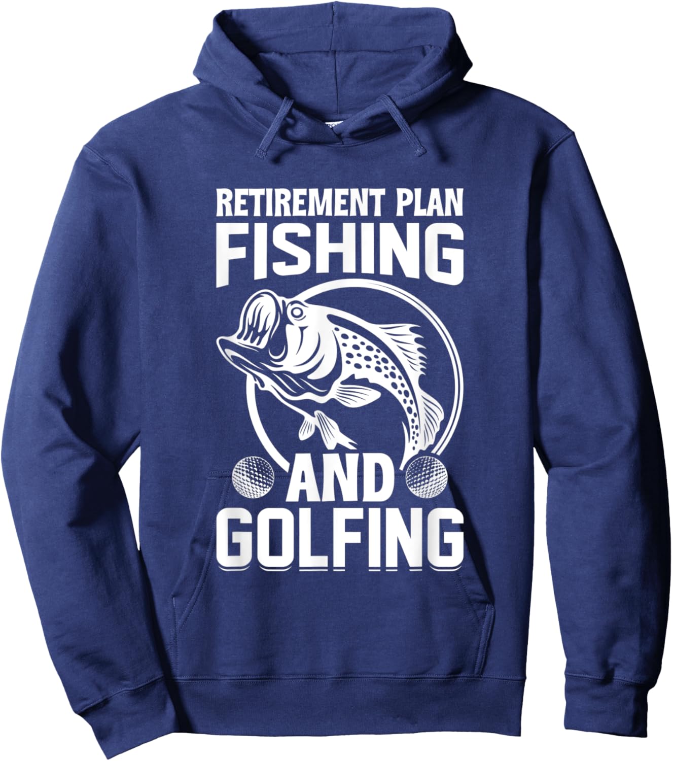Retirement Plan Fishing and Golfing - Fisherman Golf Retire Hoodie - Hoodie | Navy