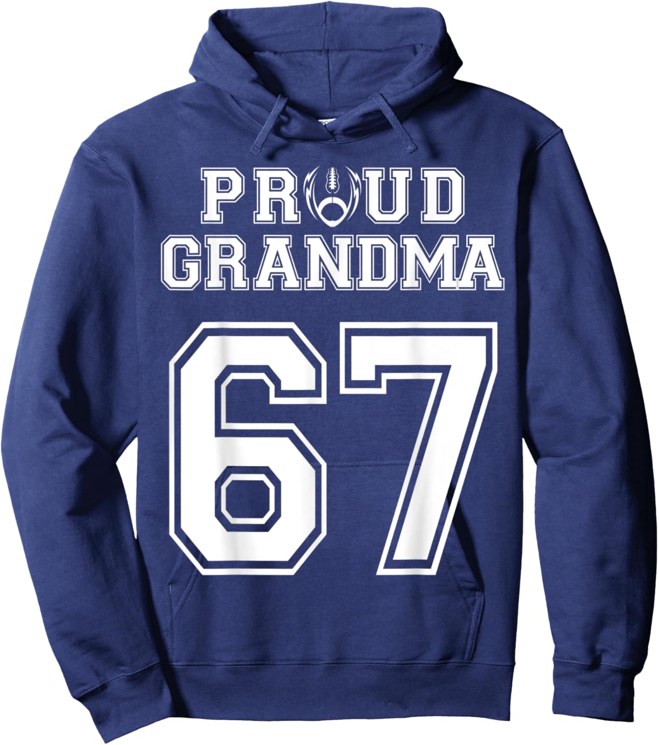 Custom Proud Football Grandma Number 67 Personalized Women Hoodie - Hoodie | Navy