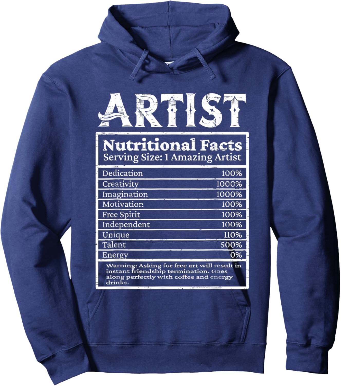 Talents Painter Nutrirional Design & Gifts Artist Nutritional Facts Artist , Black Hoodie - Hoodie | Navy