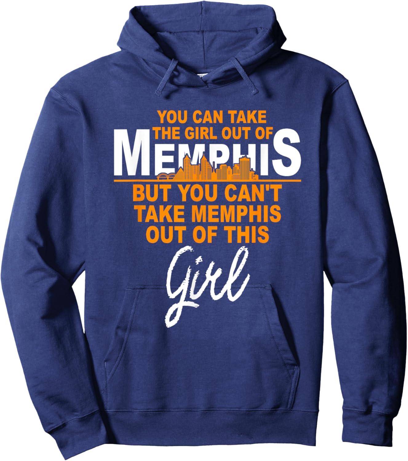 Funny Home Roots Memphis - Memphis Girl - Move From Memphis Hoodie - Hoodie | Navy