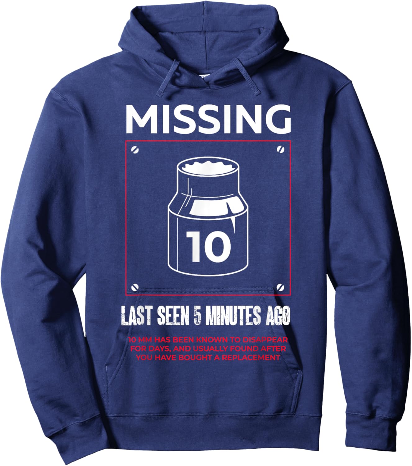 Missing 10mm Socket Funny Auto Mechanic Repairman Machinist Hoodie - Hoodie | Navy