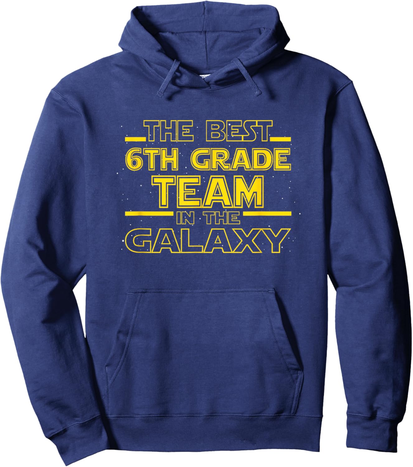 Back To School Best 6th Grade Team In The Galaxy Space Out Hoodie - Hoodie | Navy