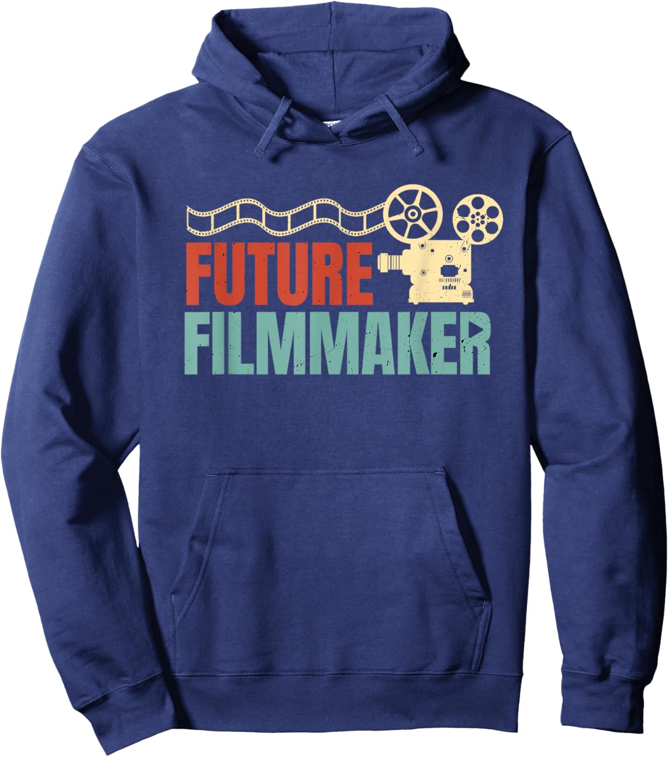Future Filmmaker Film Editor Filmmaking Cinematographer Hoodie - Hoodie | Navy