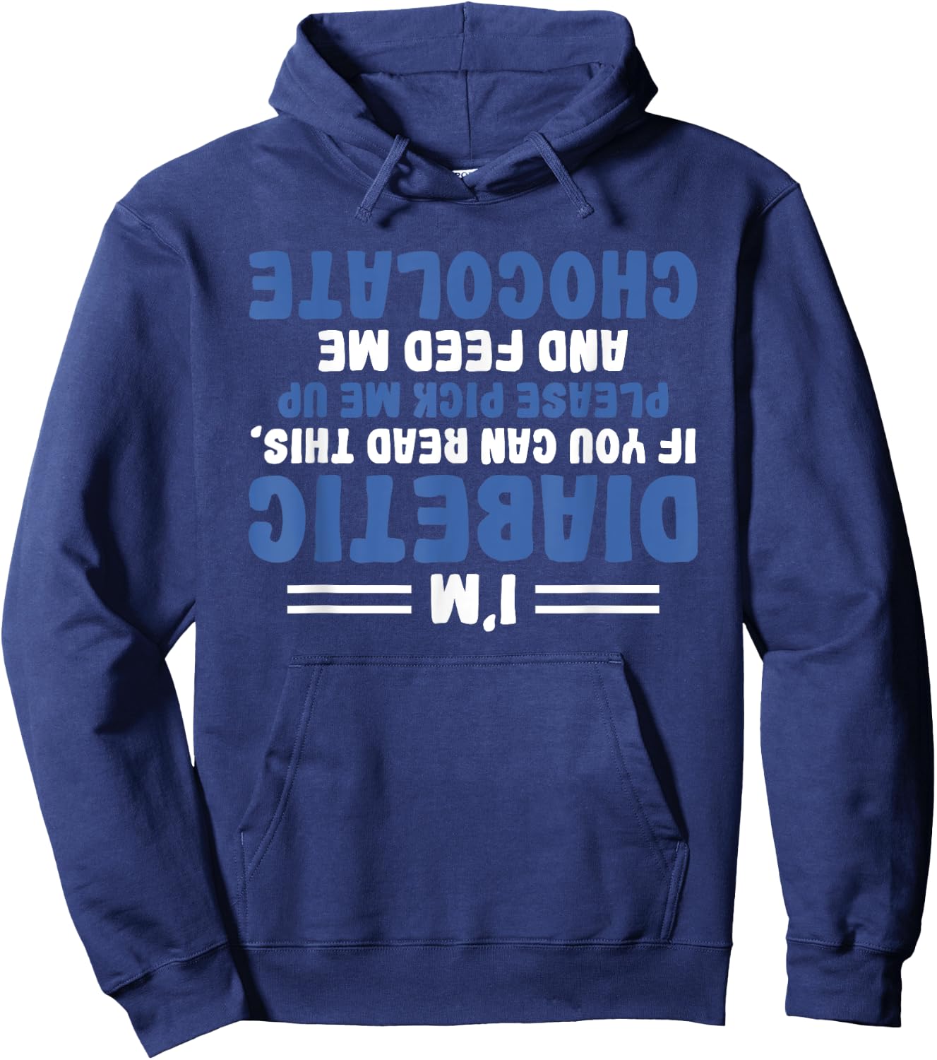 Funny Diabetic Upside Down - Diabetics Diabetes Awareness Hoodie - Hoodie | Navy