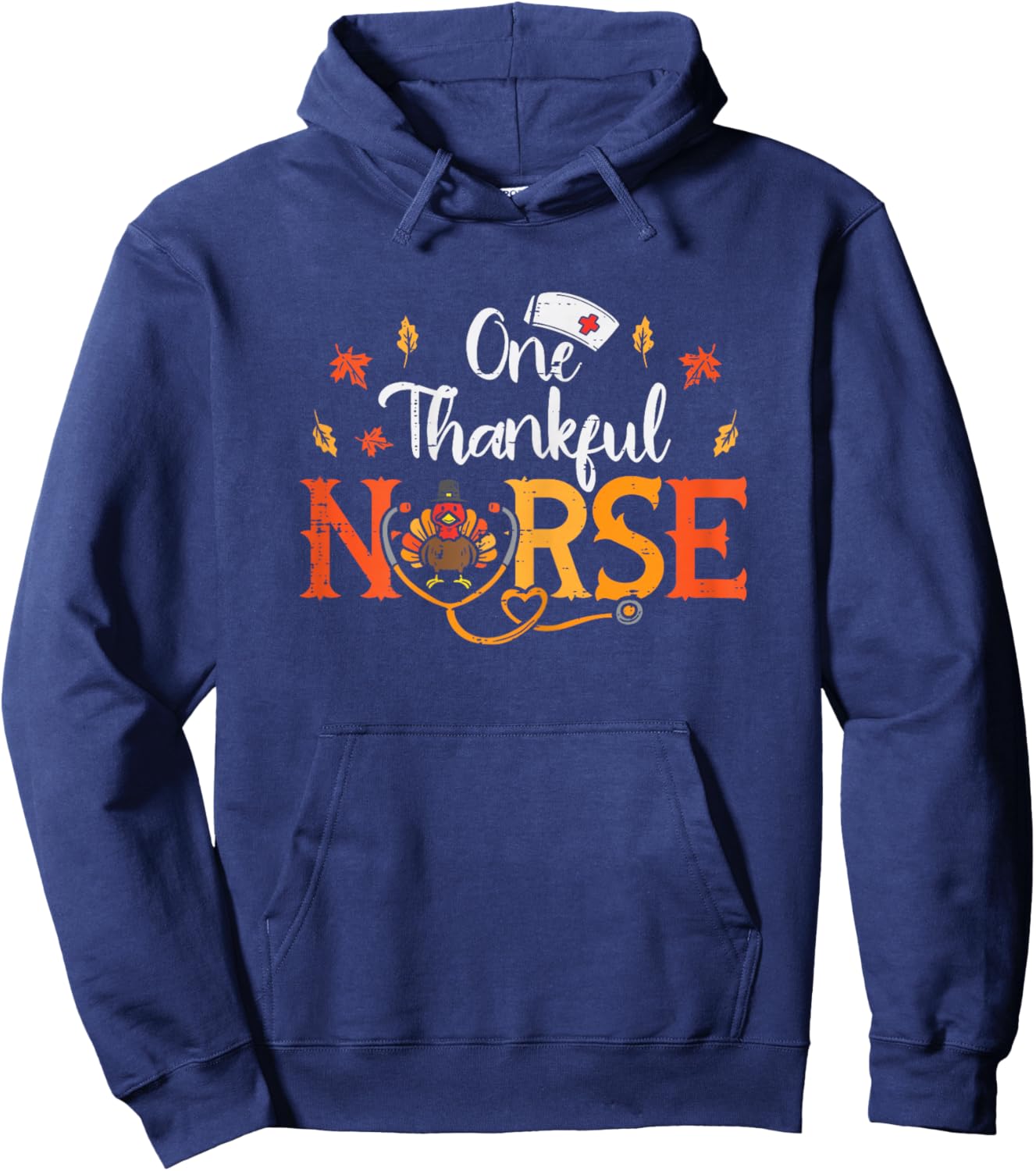 One Thankful Nurse Turkey Sthetoscope Thanksgiving Women Hoodie - Hoodie | Navy