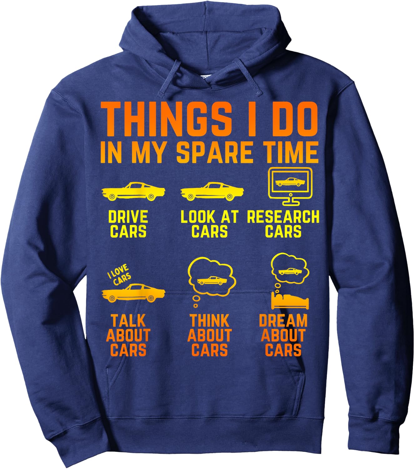 Things I Do In My Spare Time Cars Enthusiast Classic Car Men Hoodie - Hoodie | Navy