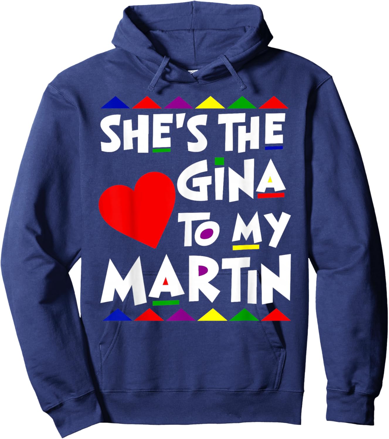 He is The Martin to Gina Name Personalized Couple Matching Hoodie - Hoodie | Navy