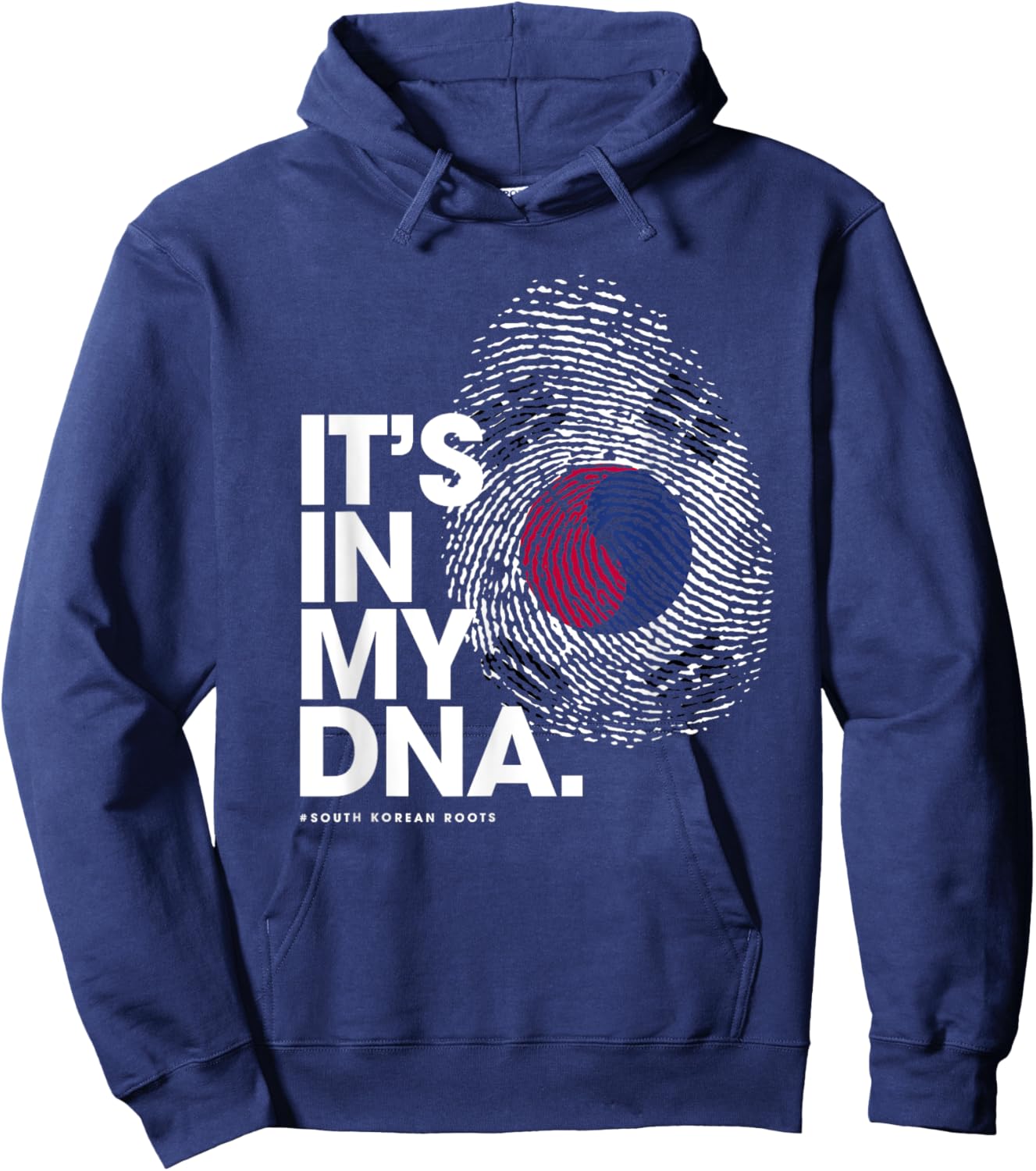 IT'S IN MY DNA South Korea Flag Shirt South Korean Roots Hoodie - Hoodie | Navy