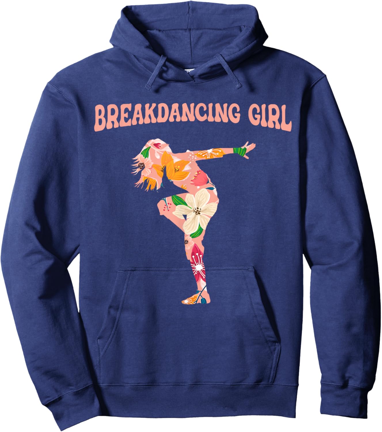 Breakdancing Girl - Bboy Breaking Breakdancer Breakdancing Hoodie - Hoodie | Navy