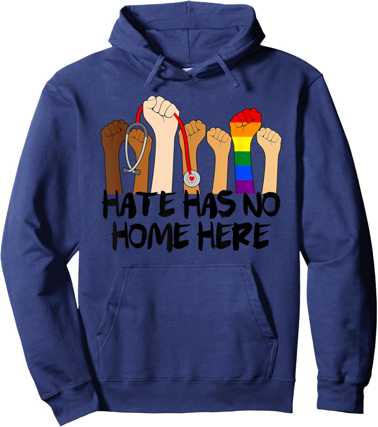 Nurse Life Hate Has No Home Here Rainbow Flag Social Justice Hoodie - Hoodie | Navy