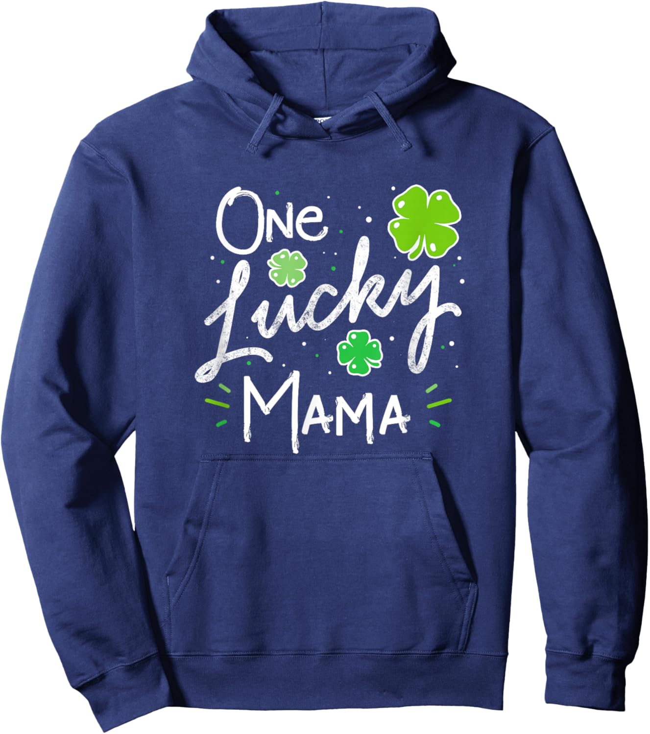 One Lucky Mama St Patricks Day Women Mom Mother Shamrock Hoodie - Hoodie | Navy